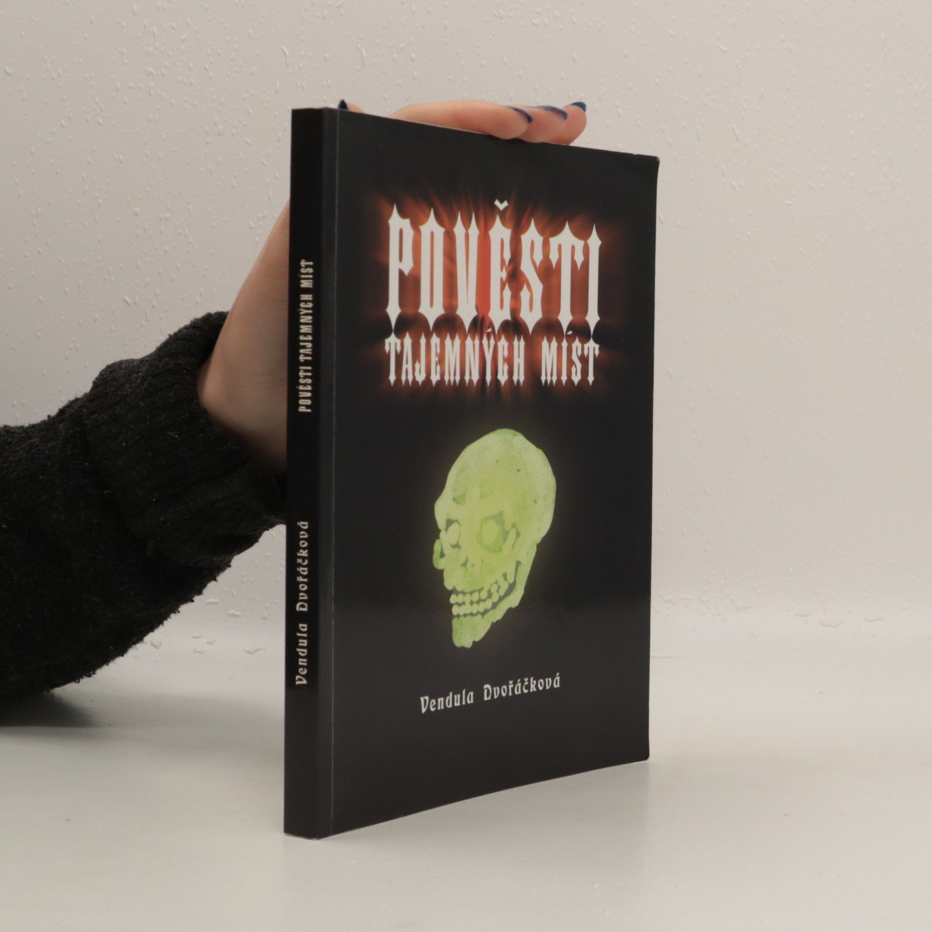 Vendula Dvořáčková Pověsti tajemných míst
