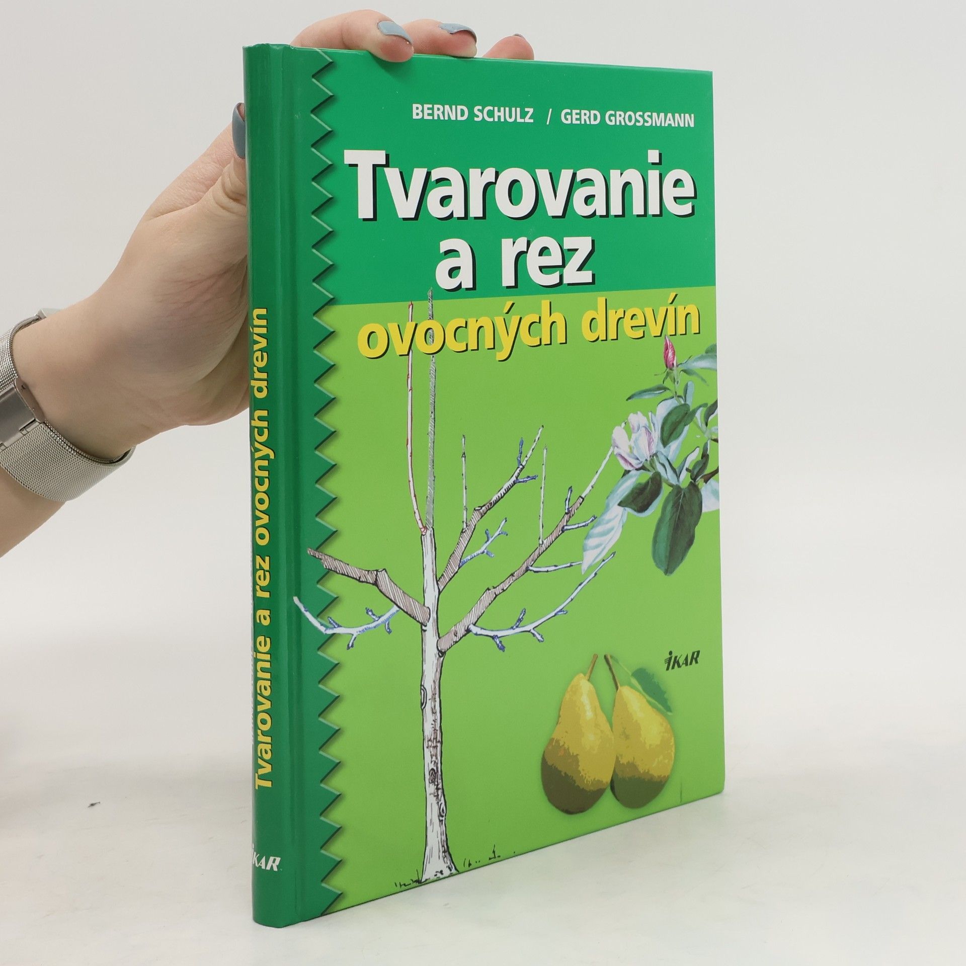 Gerd Großmann Tvarovanie a rez ovocných drevín