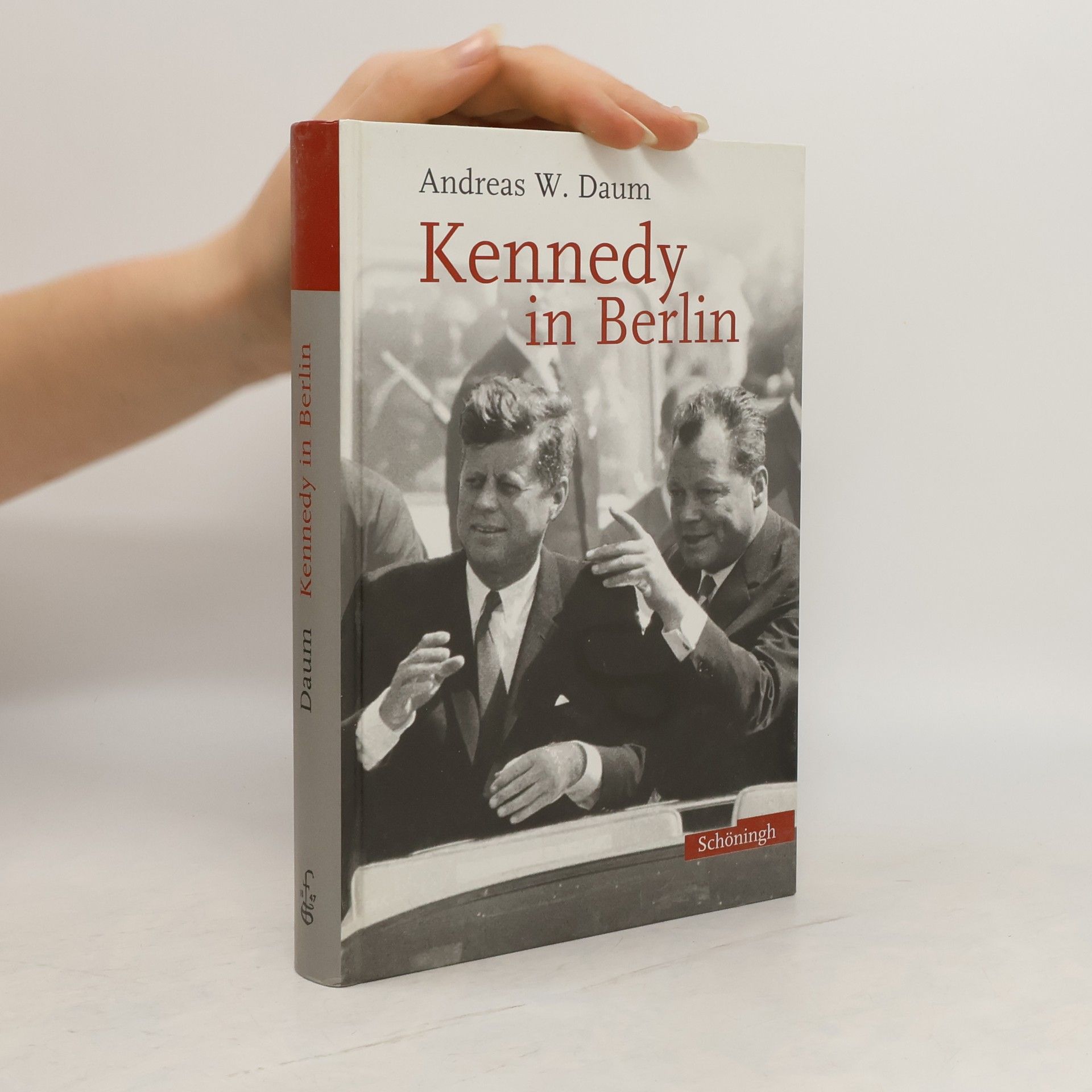 Andreas Daum Kennedy in Berlin