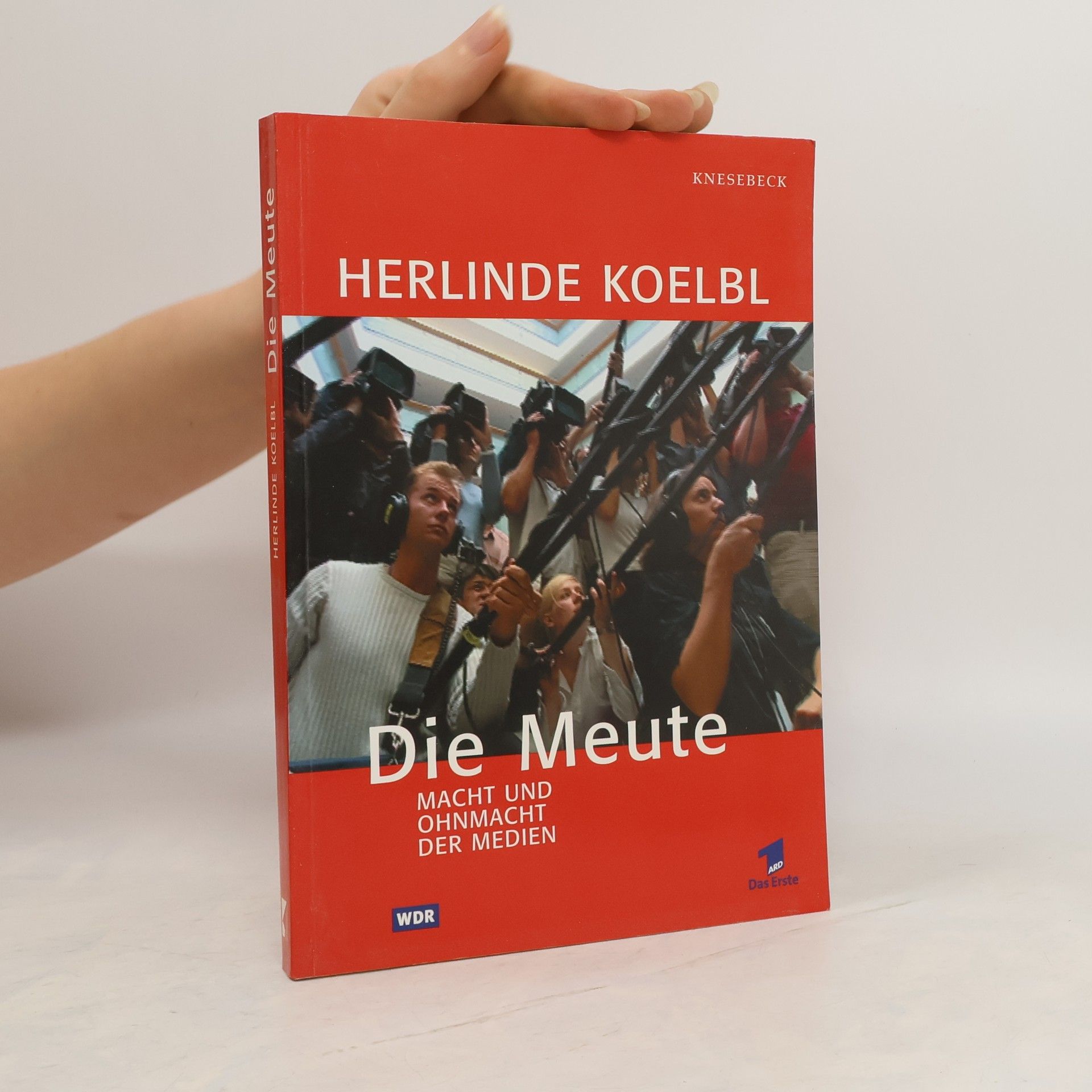 Herlinde Koelbl Die Meute