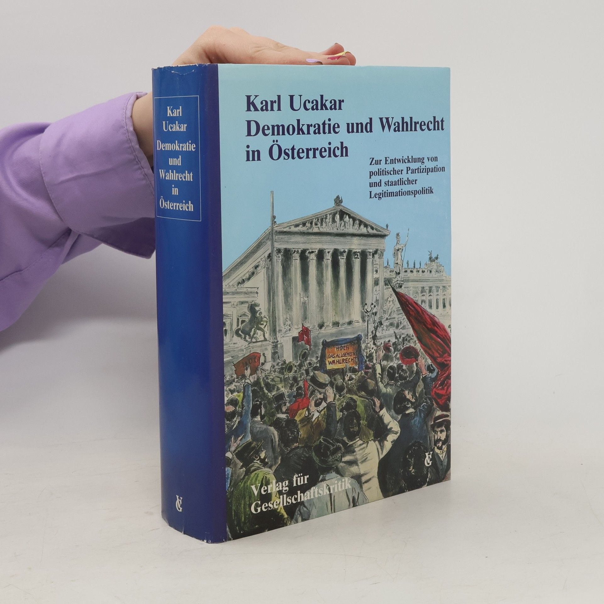 Karl Ucakar Demokratie und Wahlrecht in Österreich