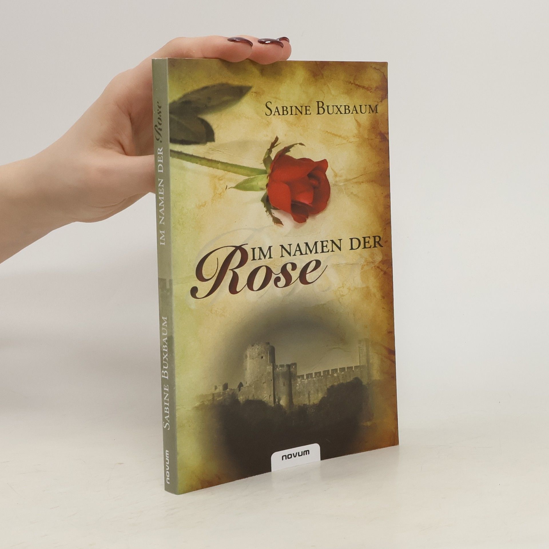 Sabine Buxbaum Im Namen der Rose