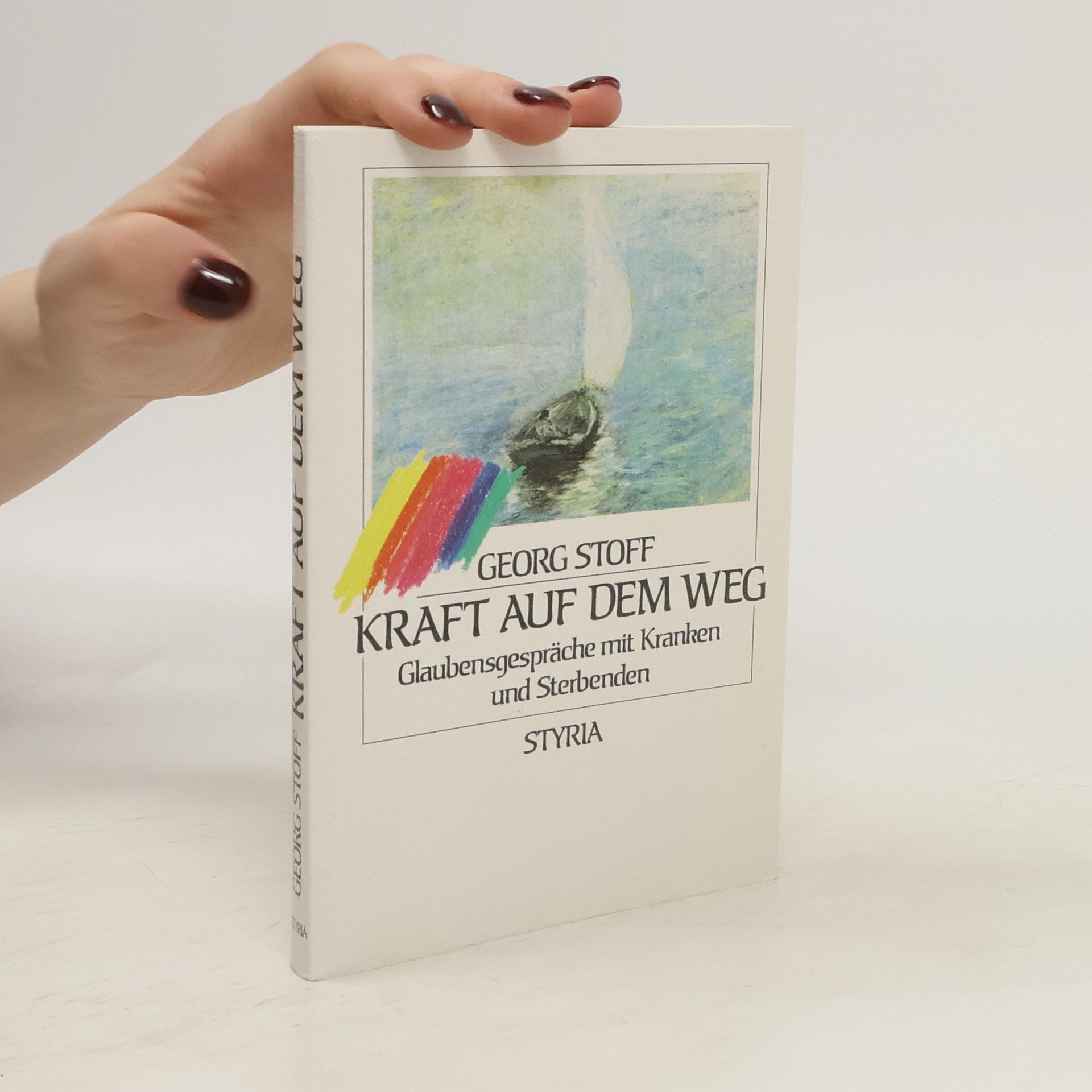 Georg Stoff Kraft auf dem Weg
