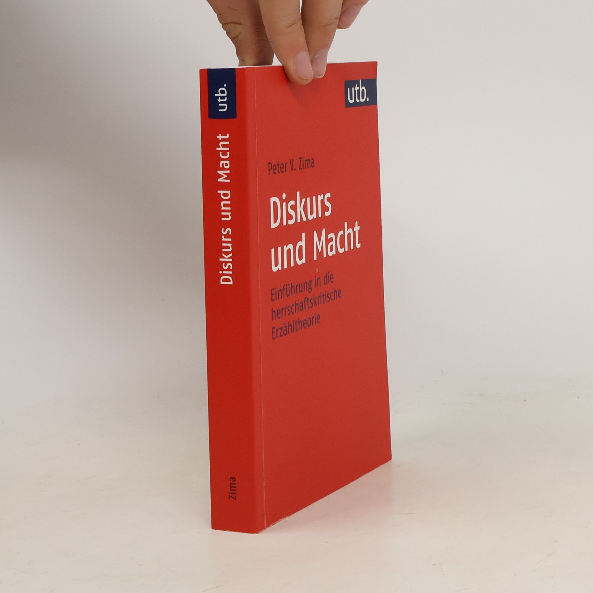 Peter V. Zima Diskurs und Macht