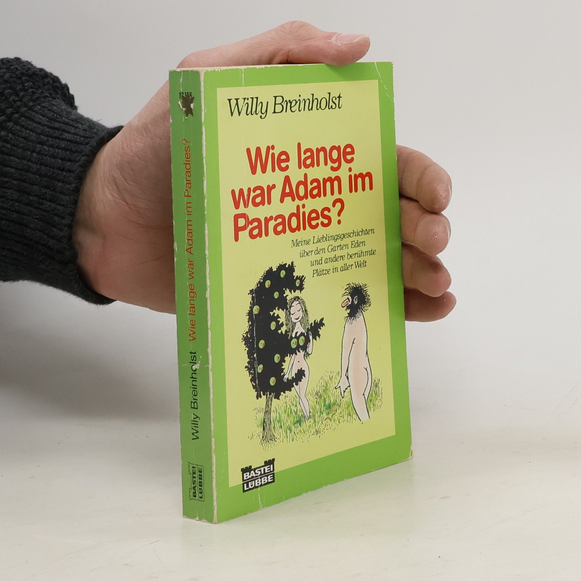 Willy Breinholst Wie lange war Adam im Paradies?