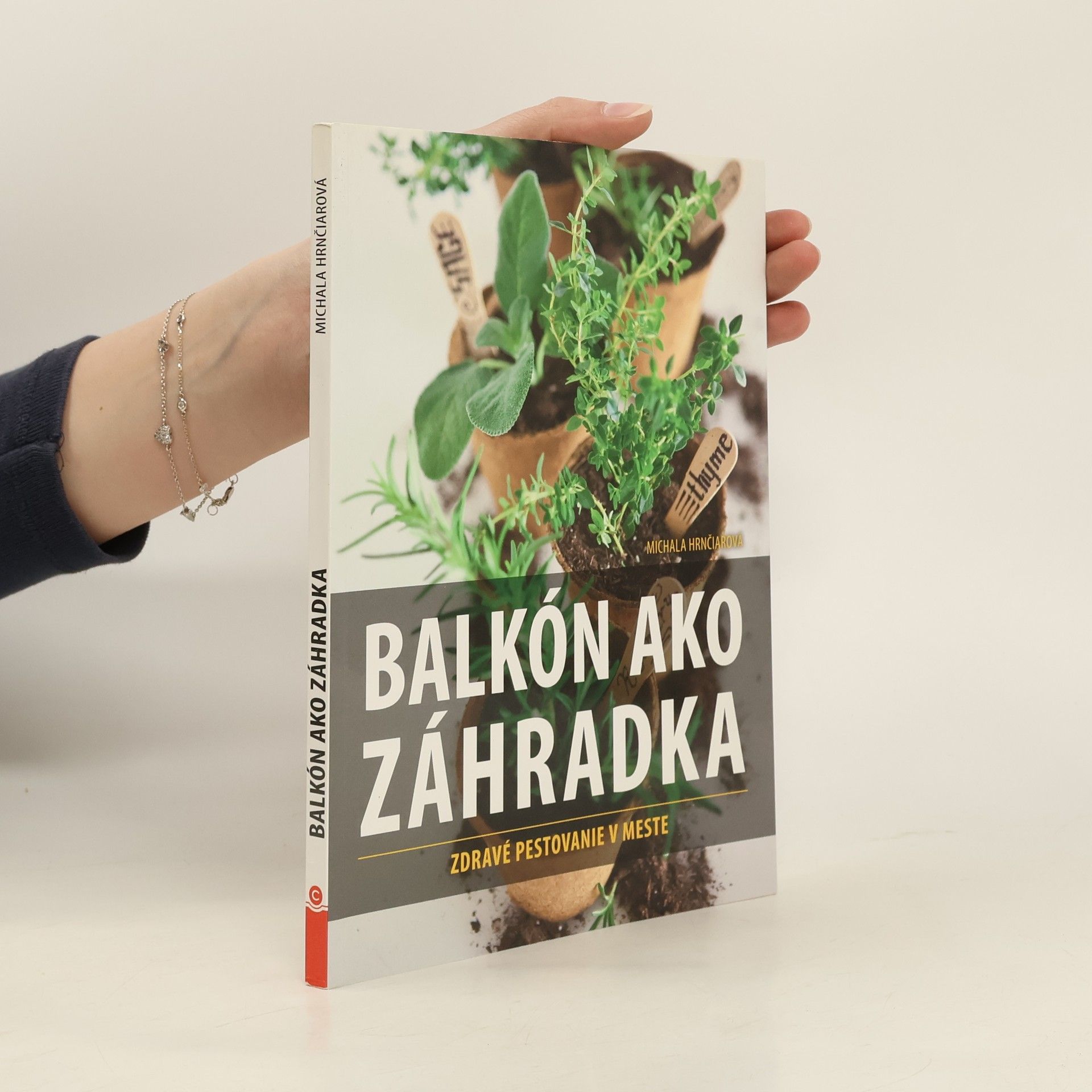 Michala Hrnčiarová Balkón ako zahrádka