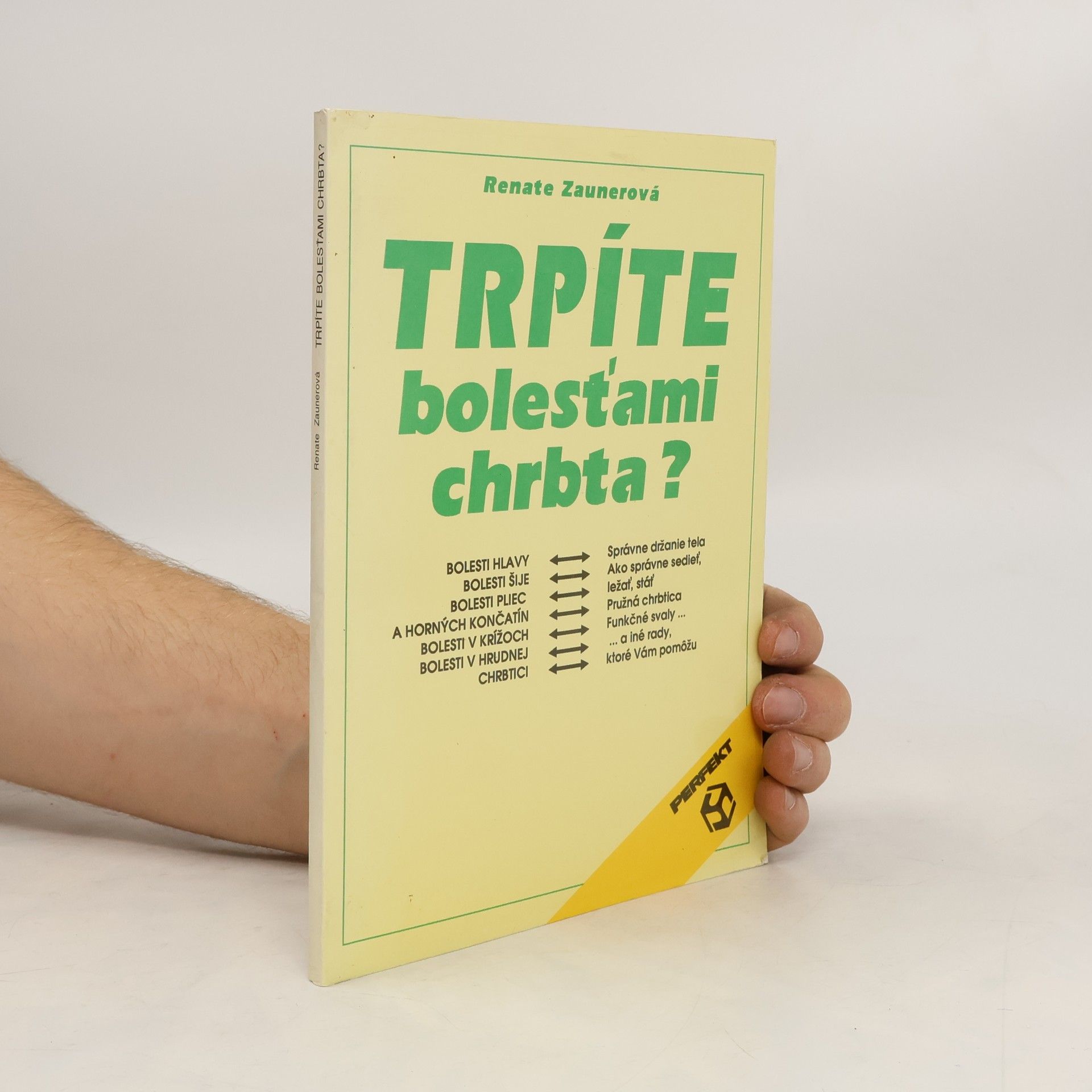 Renate Zauner Trpíte bolesťami chrbta?