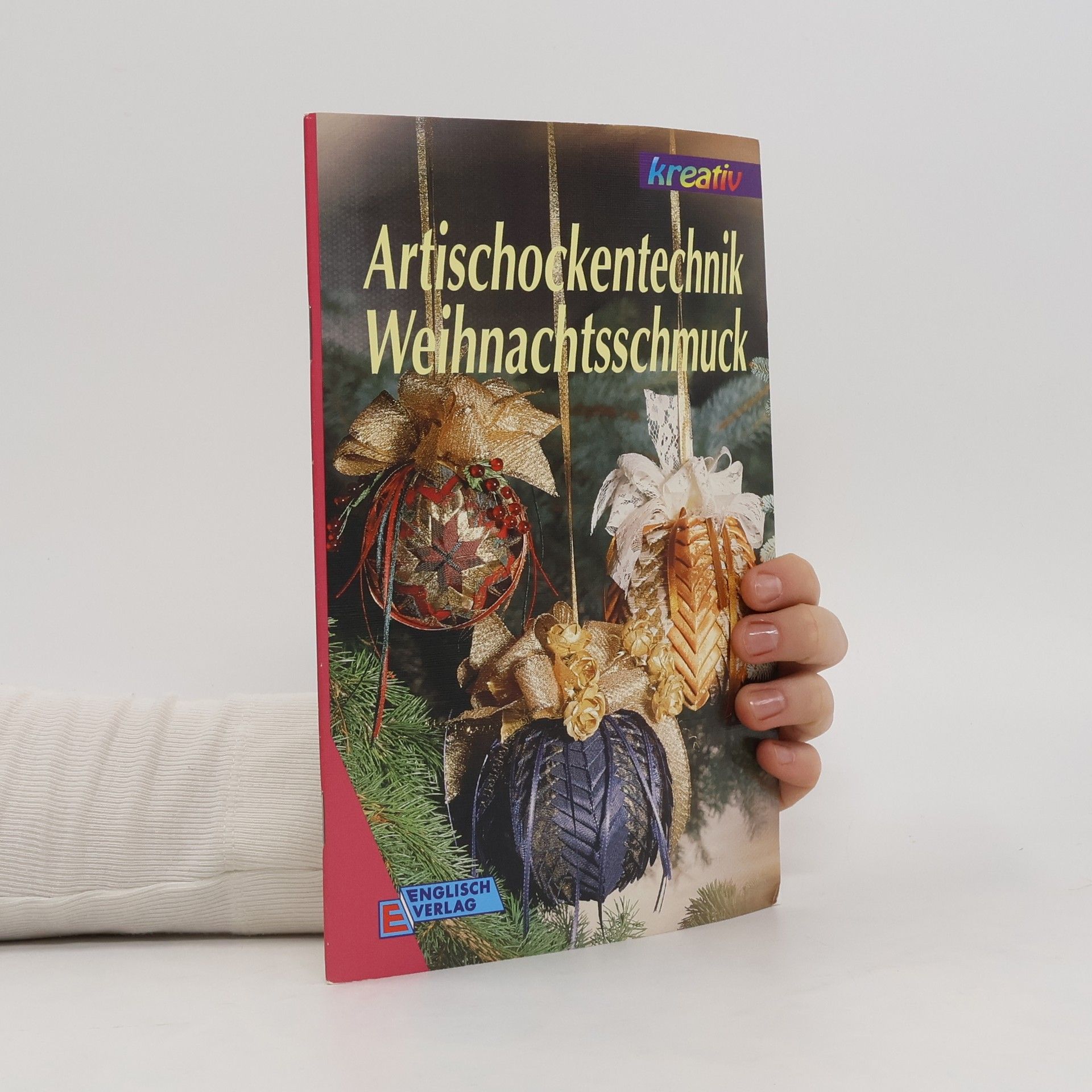 Autorenkollektiv Artischockentechnik - Weihnachtsschmuck