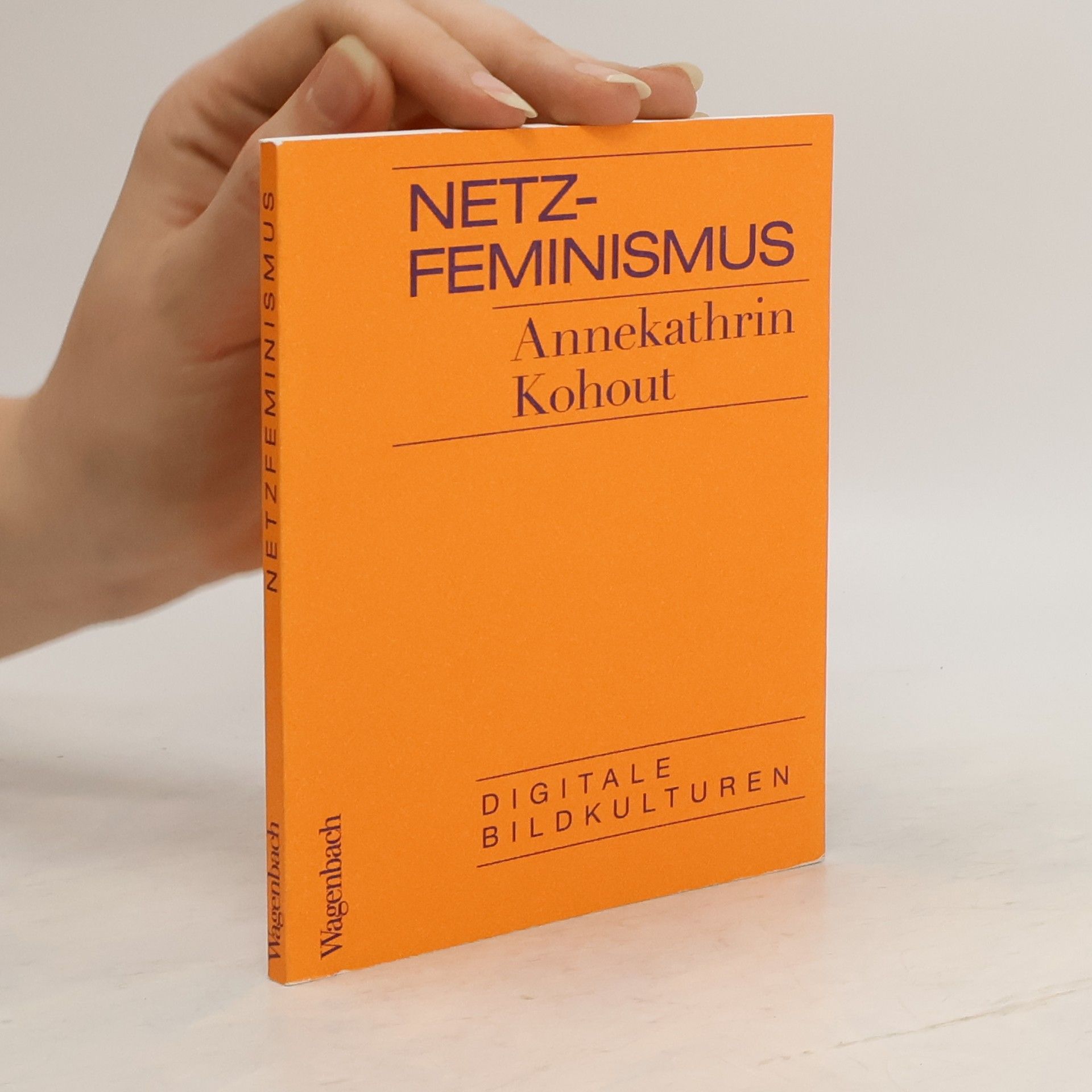 Annekathrin Kohout Netzfeminismus