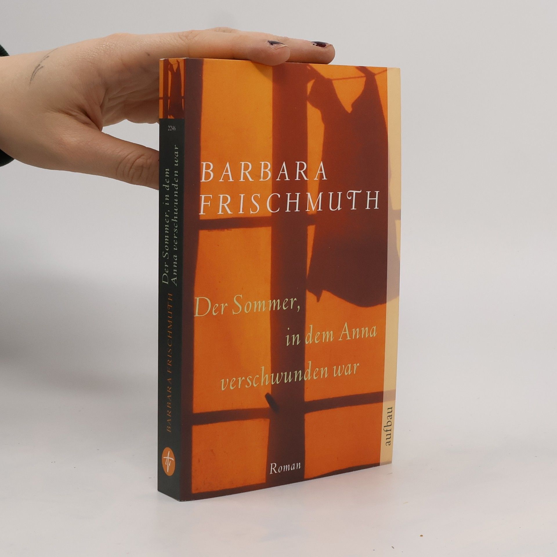 Barbara Frischmuth Der Sommer, in dem Anna verschwunden war