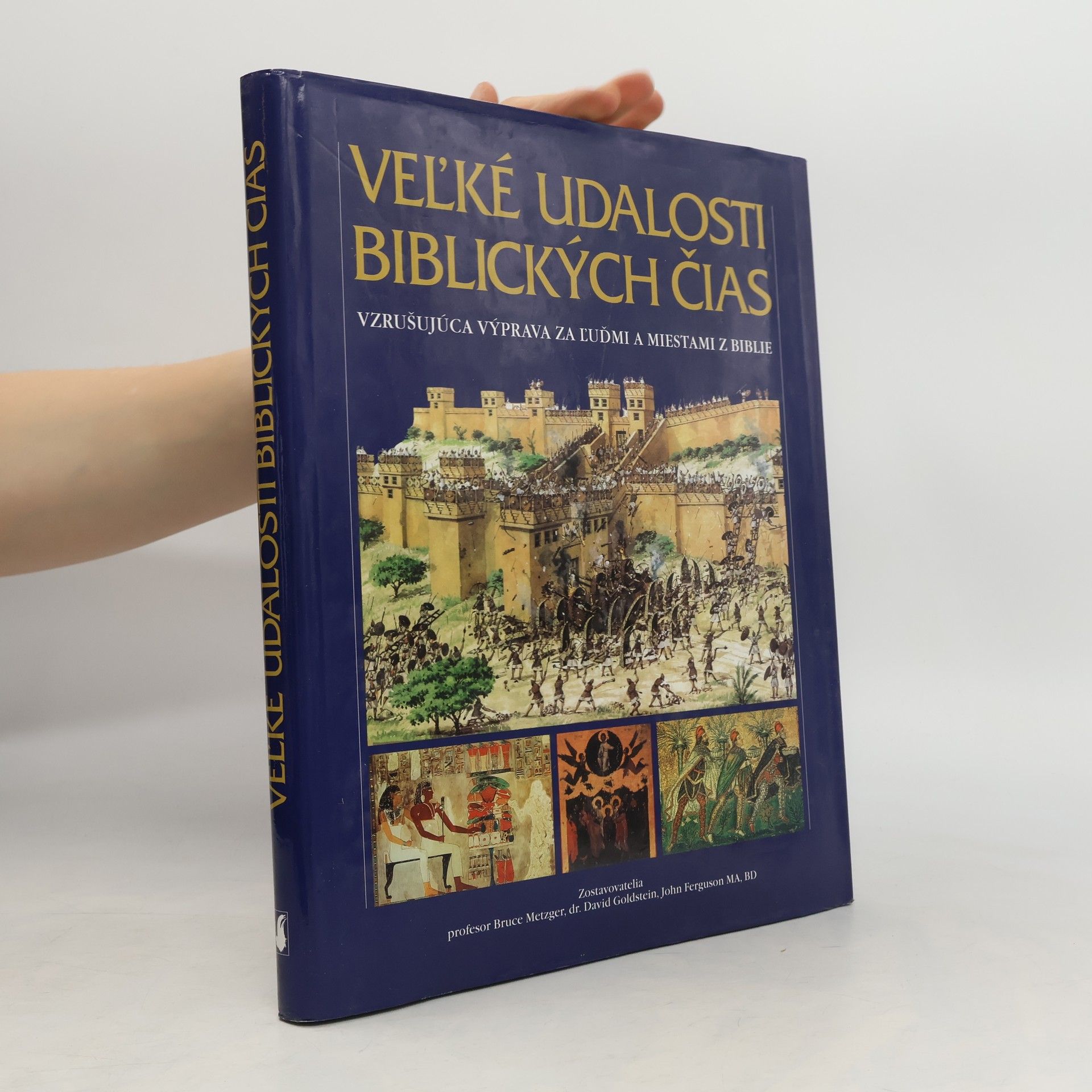 Kolektív autorov Veľké udalosti biblických čias
