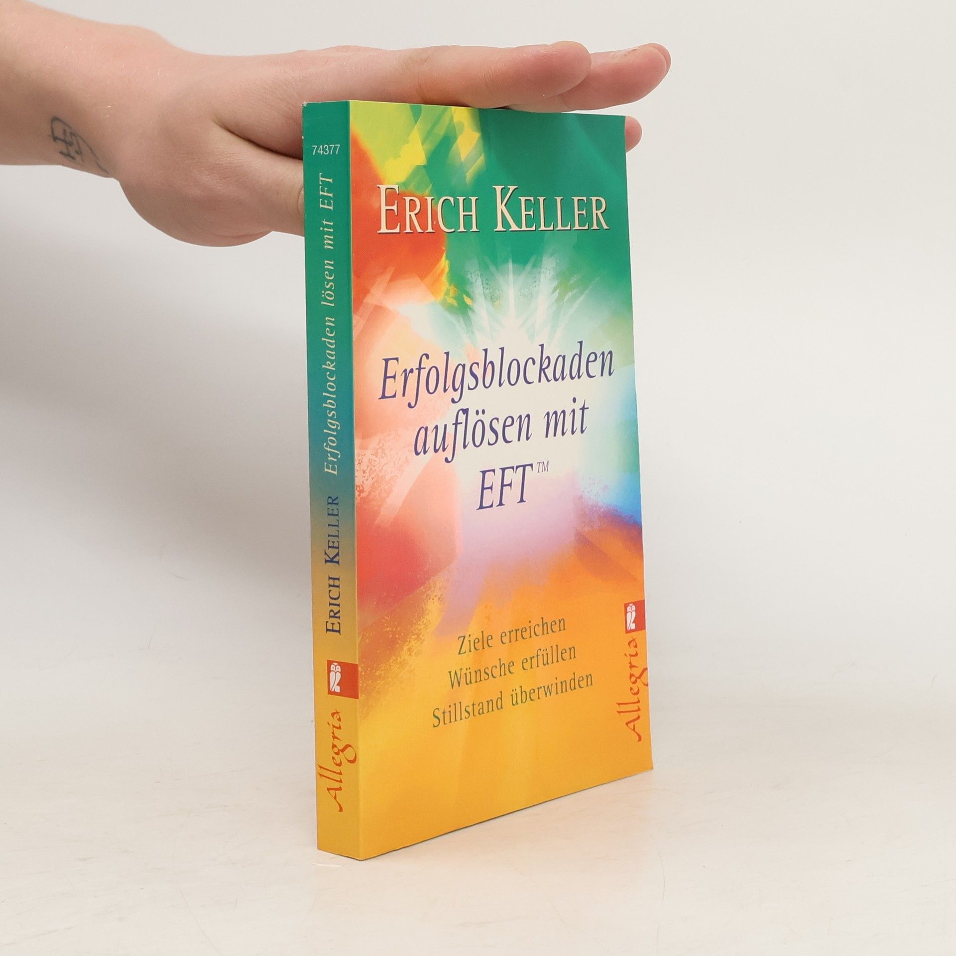 Erich Keller Erfolgsblockaden auflösen mit EFT