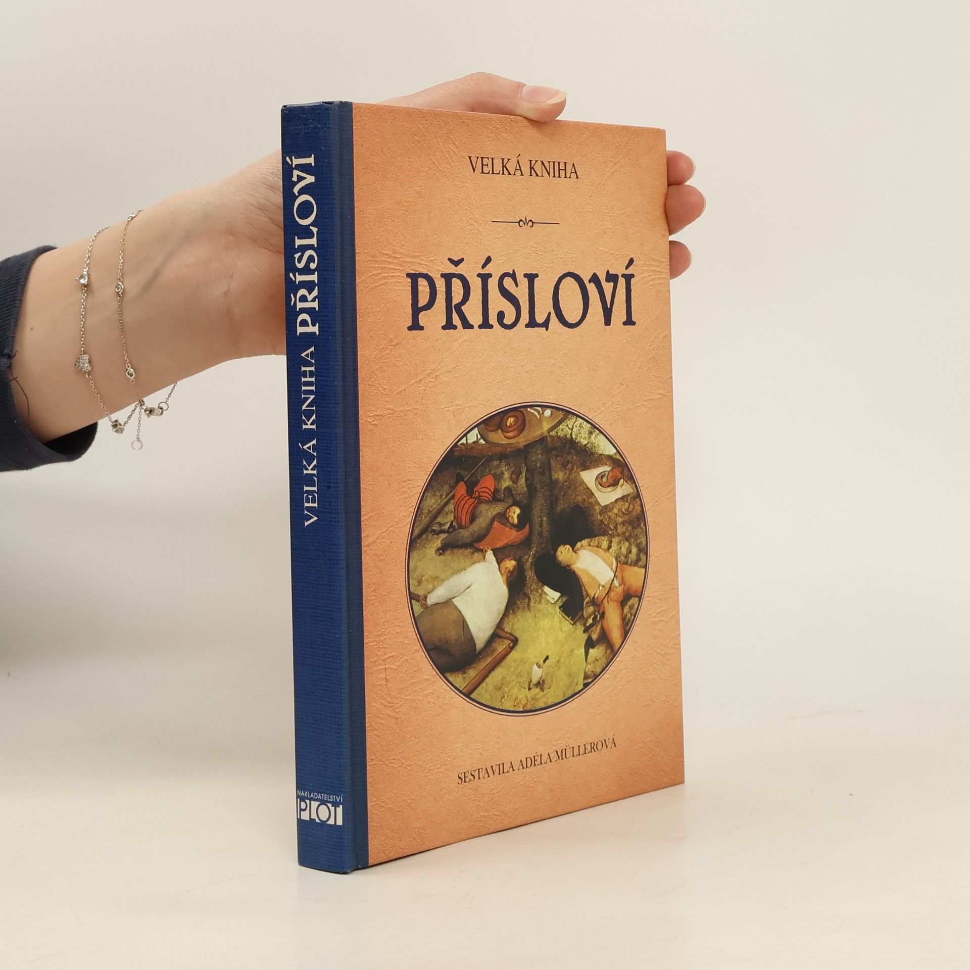 Adéla Müllerová Velká kniha přísloví