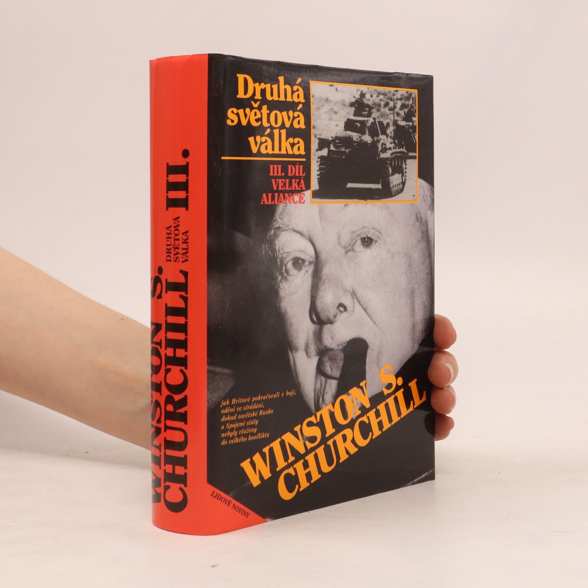 Winston S. Churchill Druhá světová válka III. Velká aliance