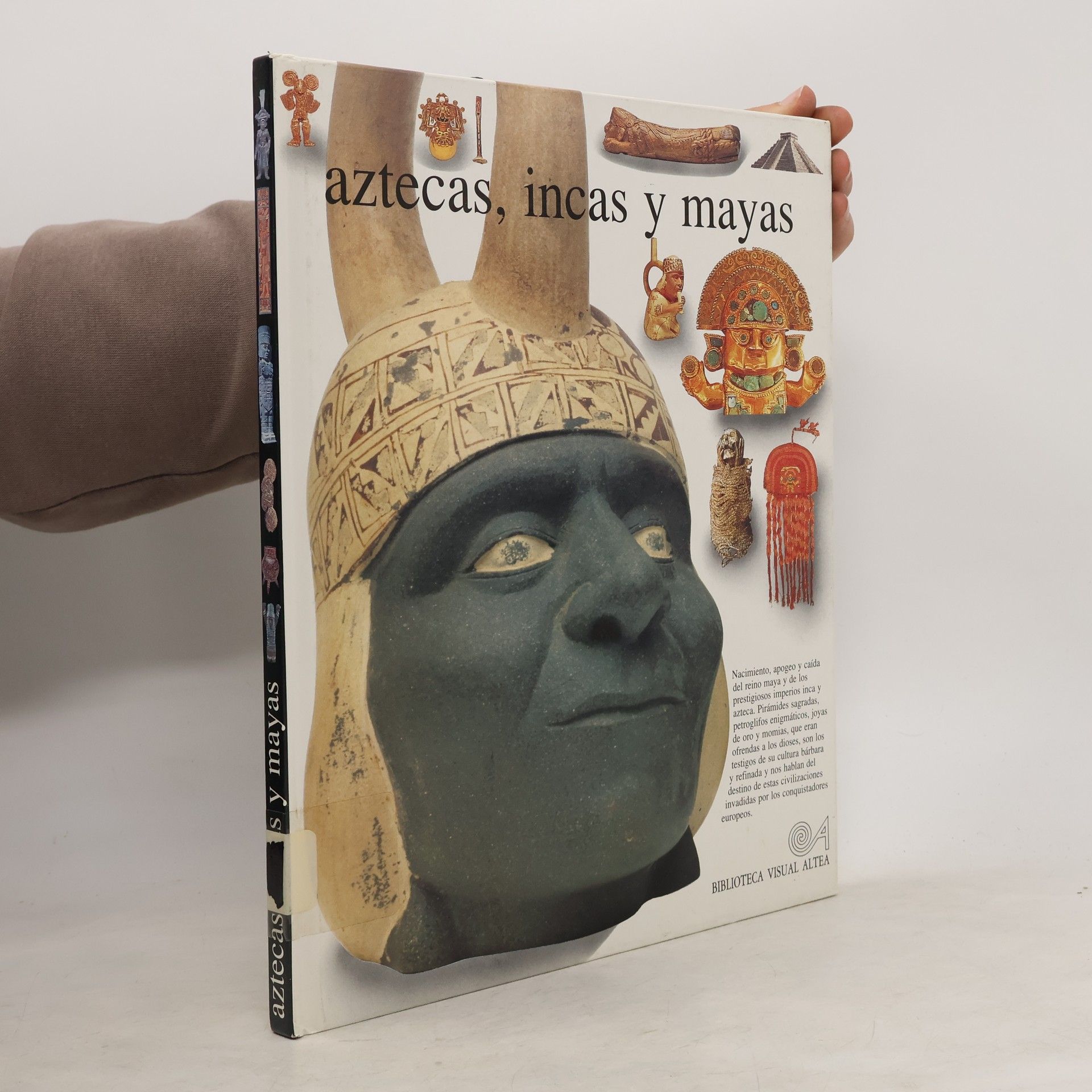 AA.VV. Aztecas, incas y mayas