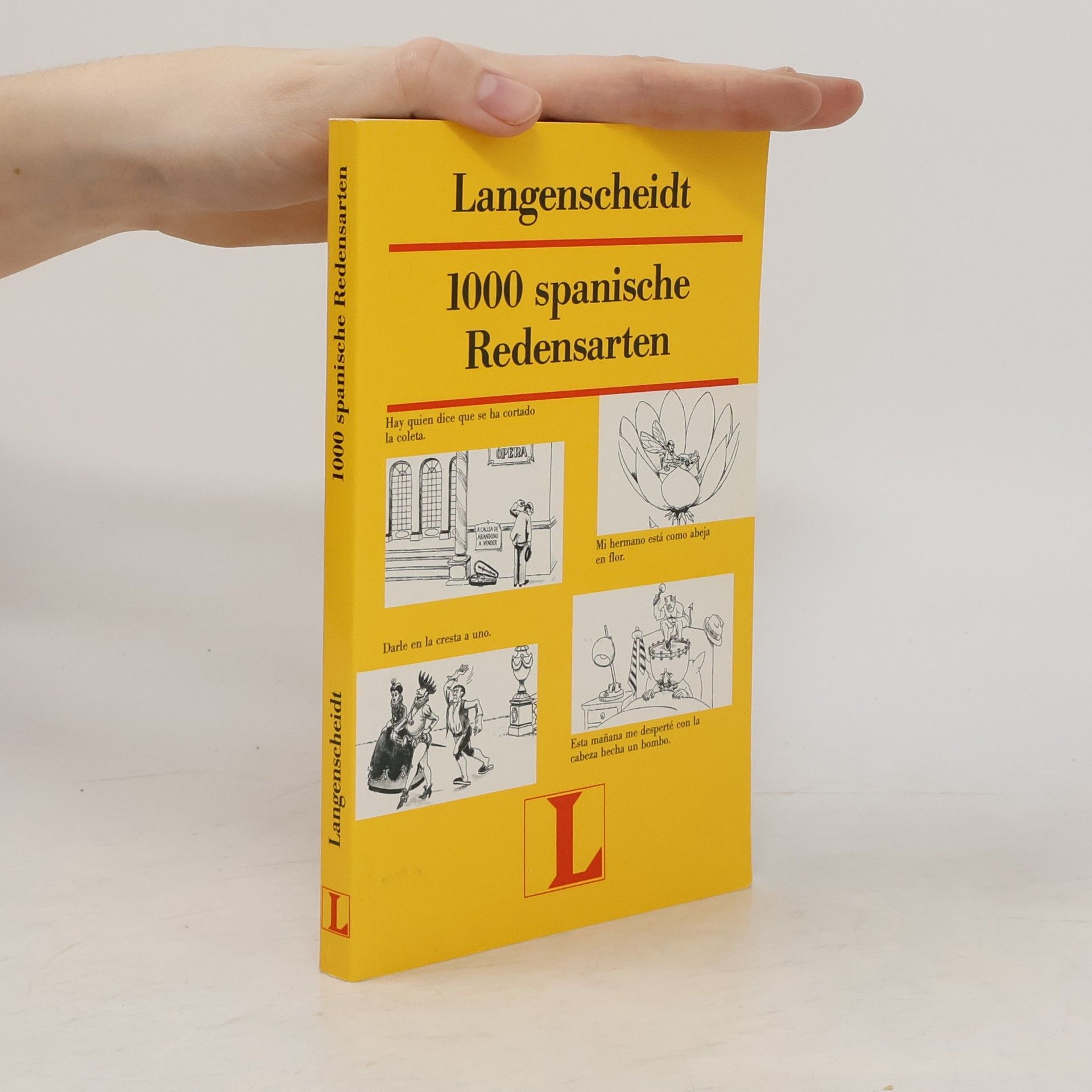 Werner Beinhauer 1000 [Tausend] idiomatische Redensarten Spanisch