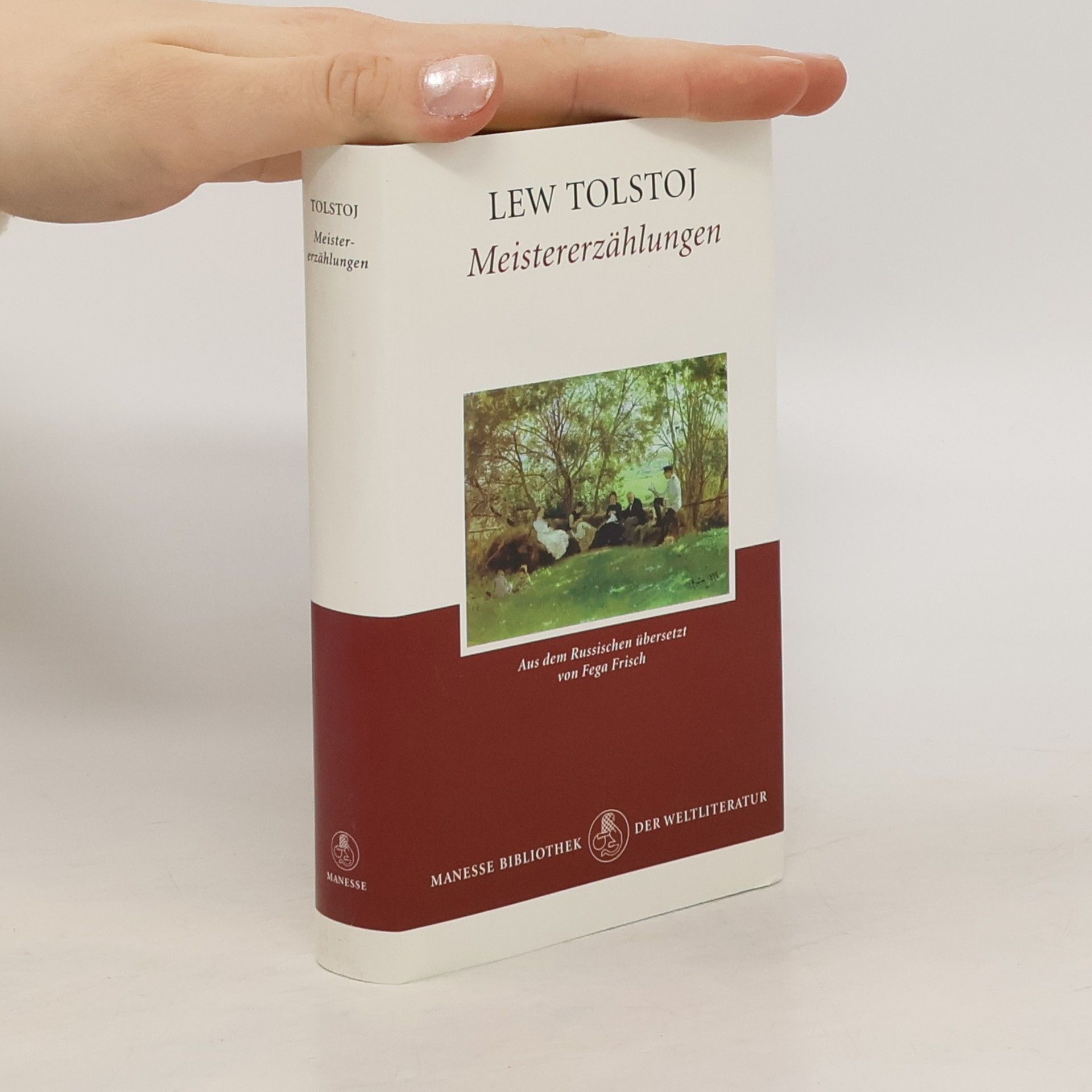 Lev Nikolajevič Tolstoj Meistererzählungen