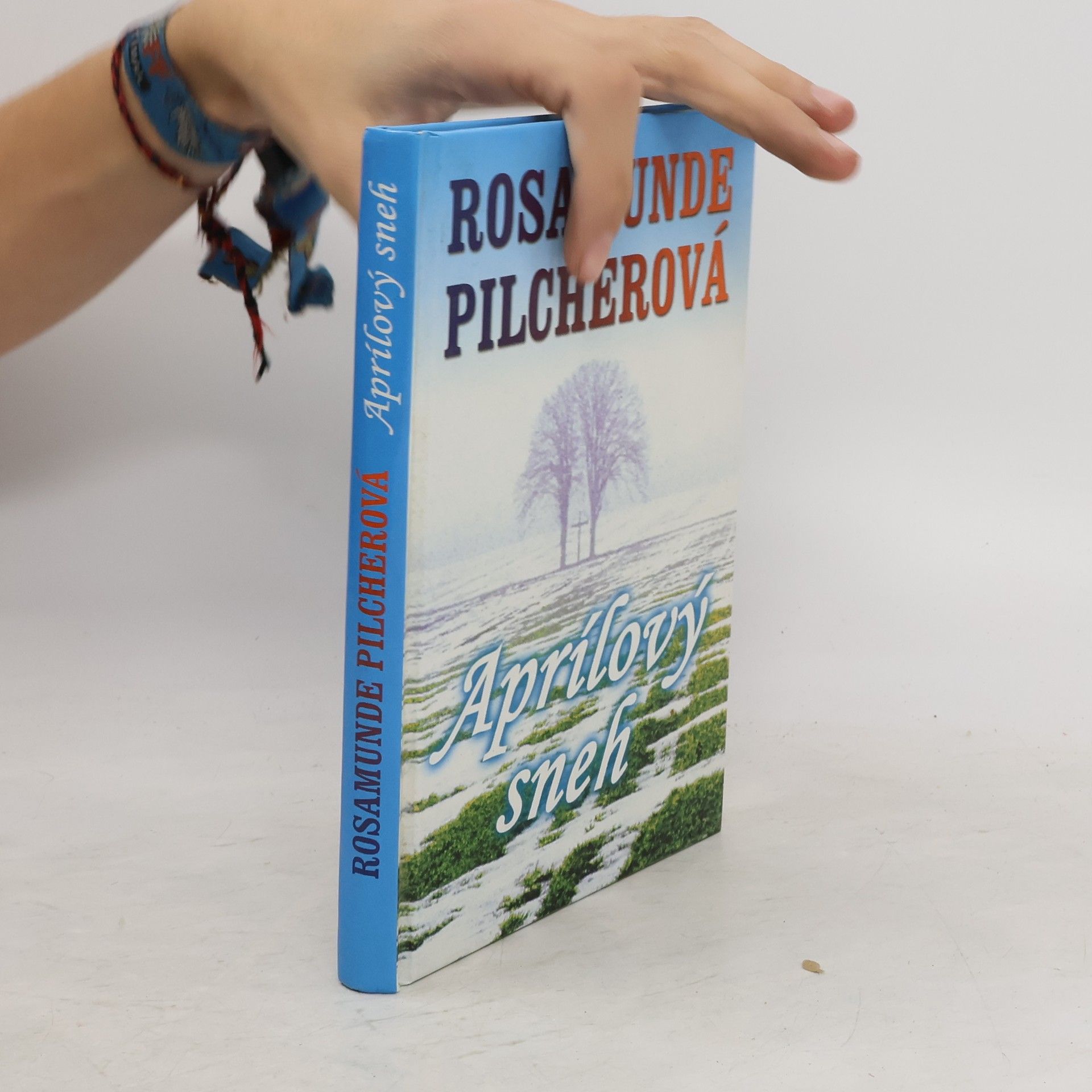 Rosamunde Pilcher Aprílový sneh