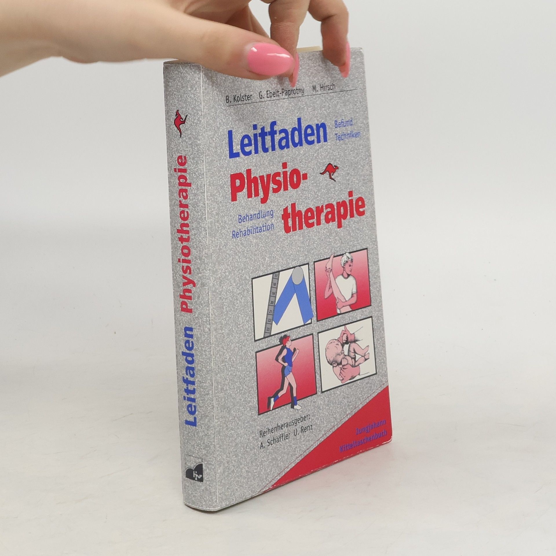 Bernard C. Bernard Carl Kolster Physiotherapie-Leitfaden