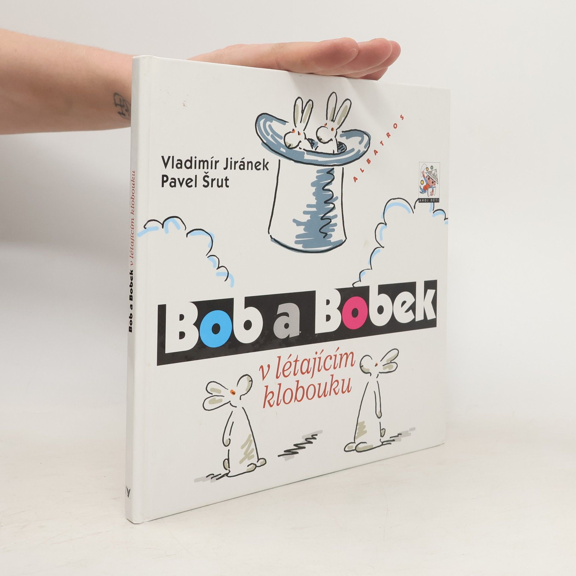 Pavel Šrut Bob a Bobek v létajícím klobouku