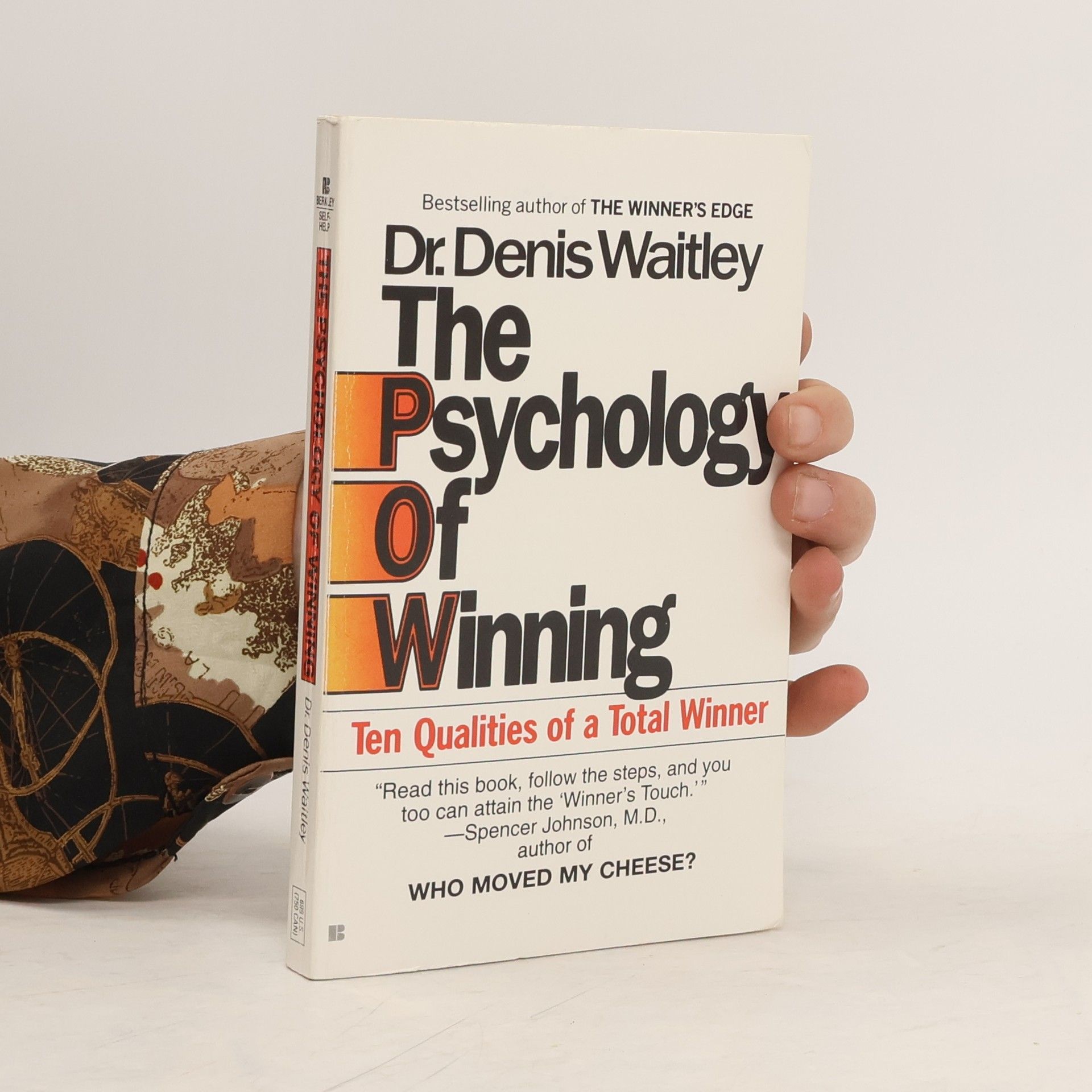 Denis Waitley The Psychology of Winning