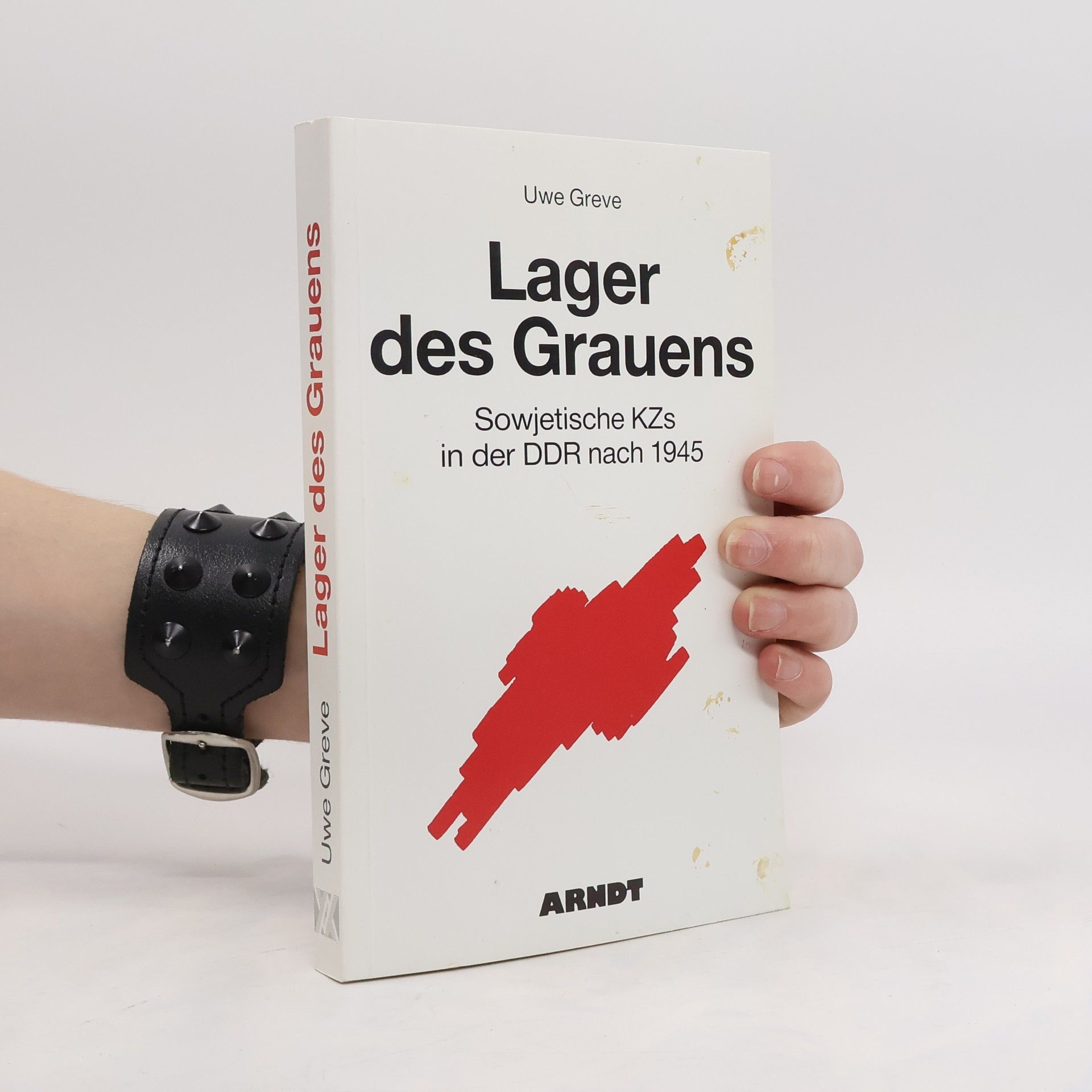 Uwe Greve Lager des Grauens