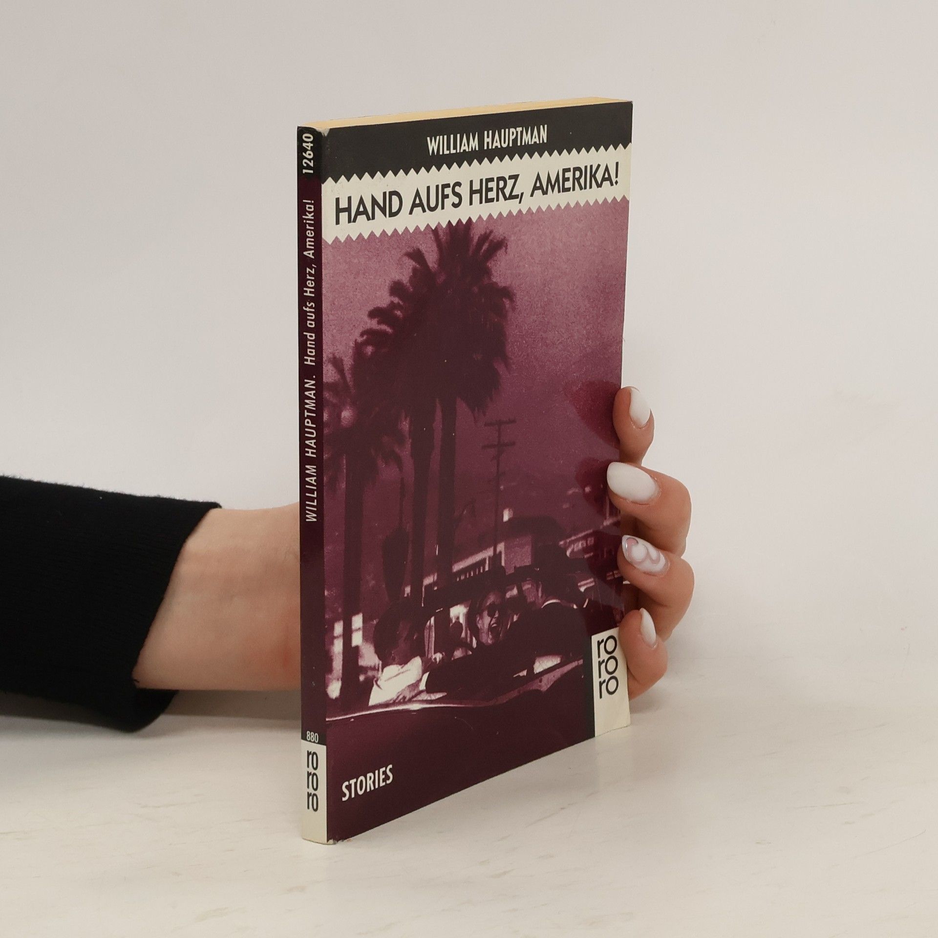 William Hauptman Hand aufs Herz, Amerika!