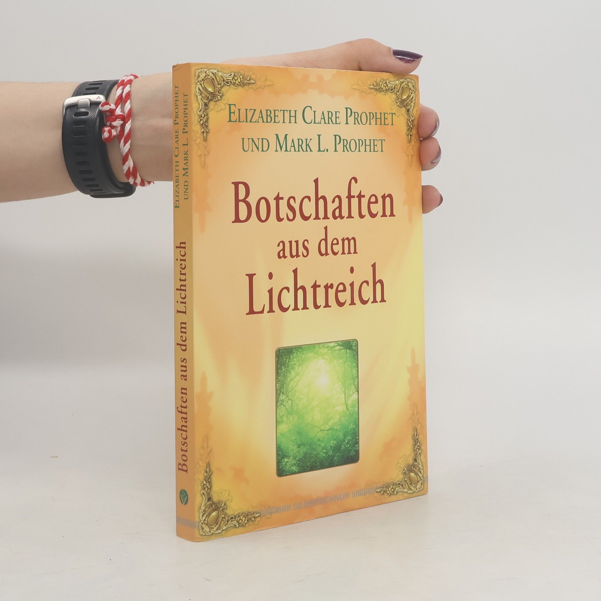Elizabeth Clare Prophet Botschaften aus dem Lichtreich