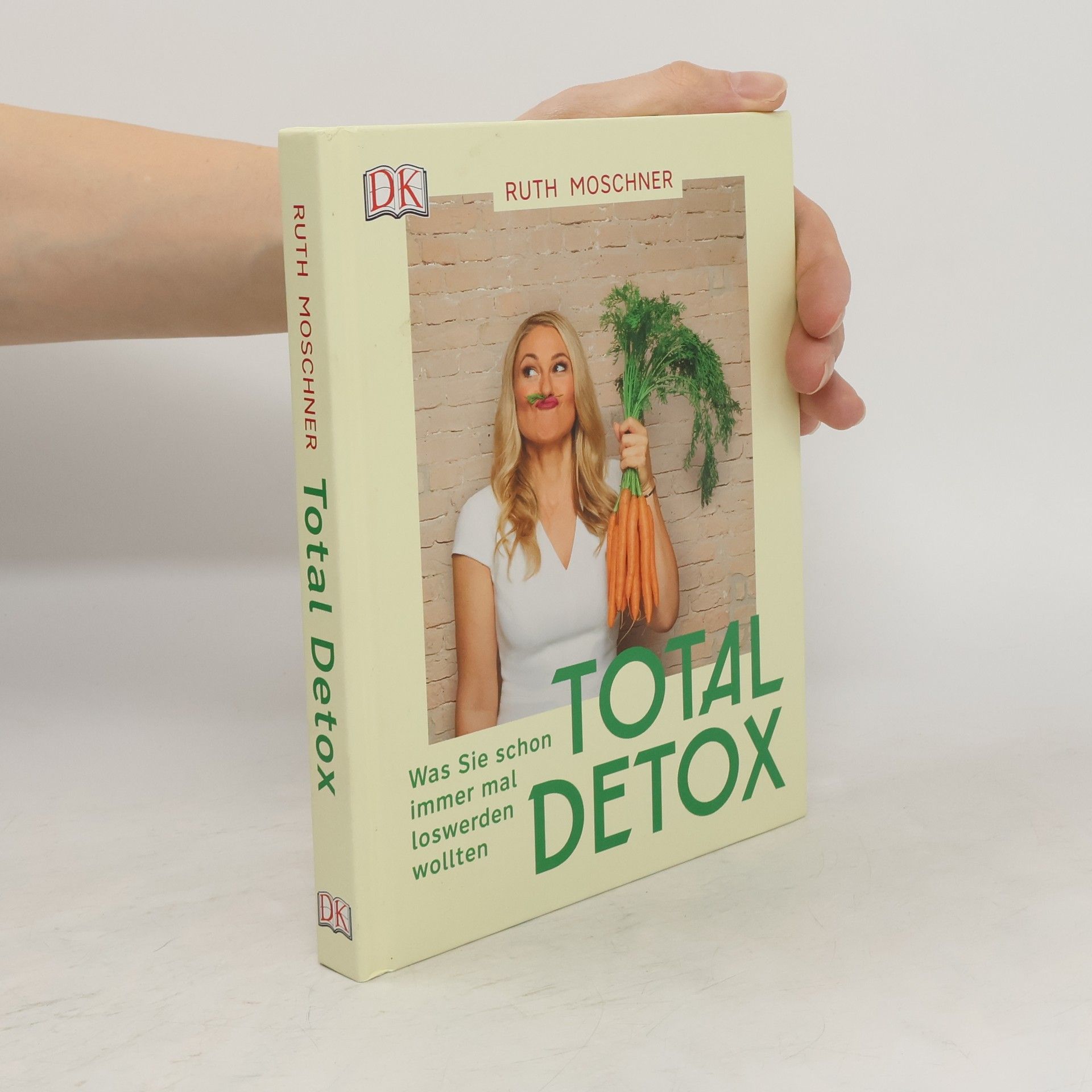 Ruth Moschner Total Detox