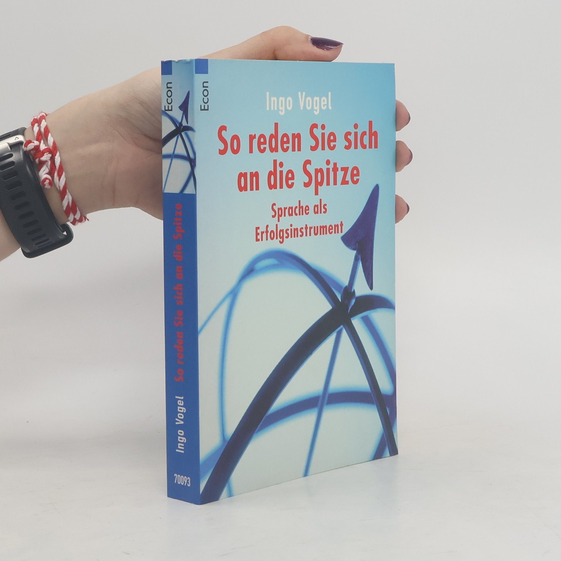 Ingo Vogel So reden Sie sich an die Spitze