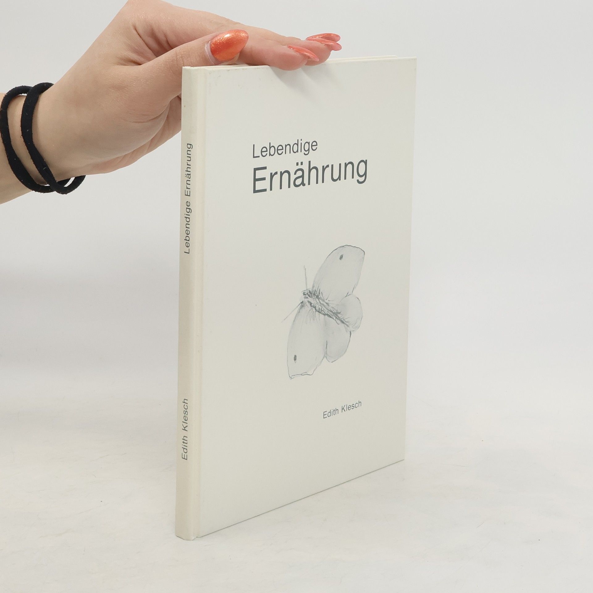 Edith Klesch Lebendige Ernährung