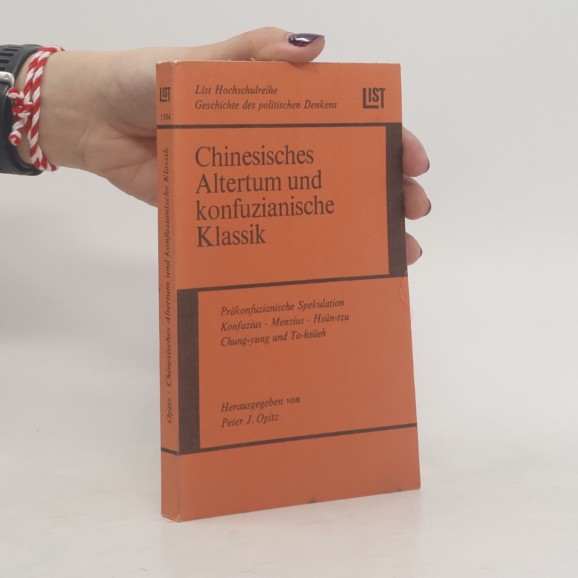 Chinesisches Altertum und konfuzianische Klassik