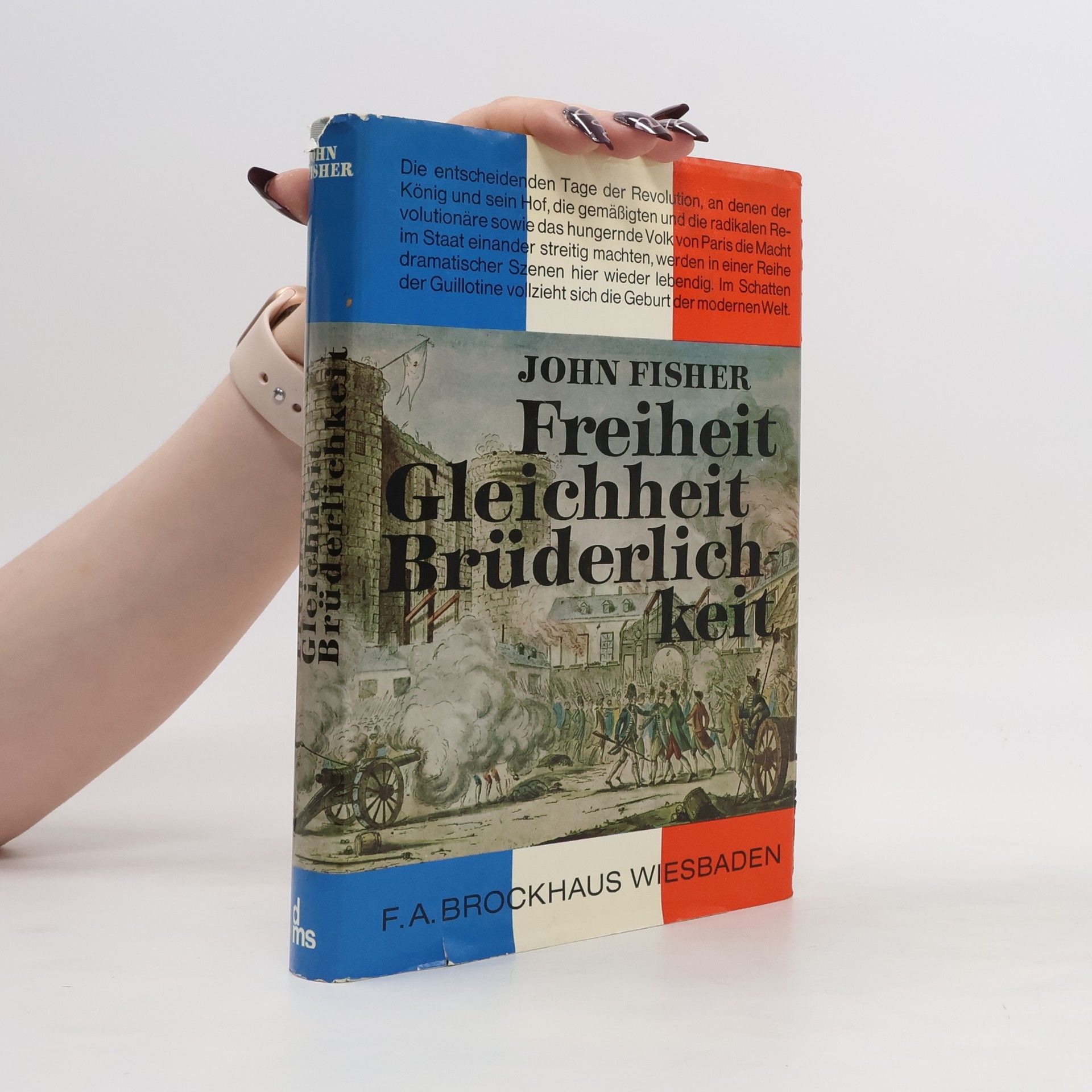 John Fisher Freiheit Gleichheit Brüderlichkeit