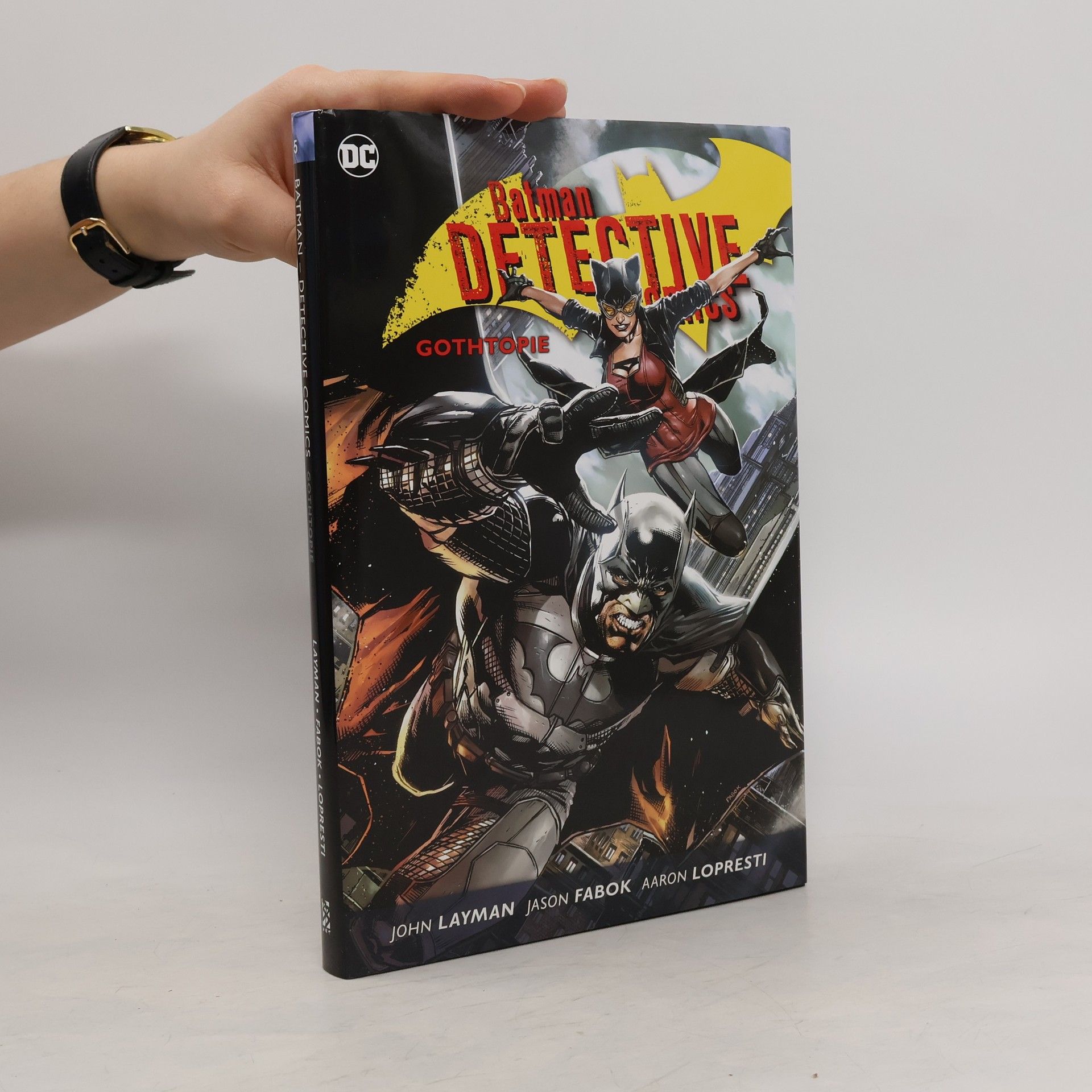 John Layman Batman detective comics. Kniha pátá, Gothtopie