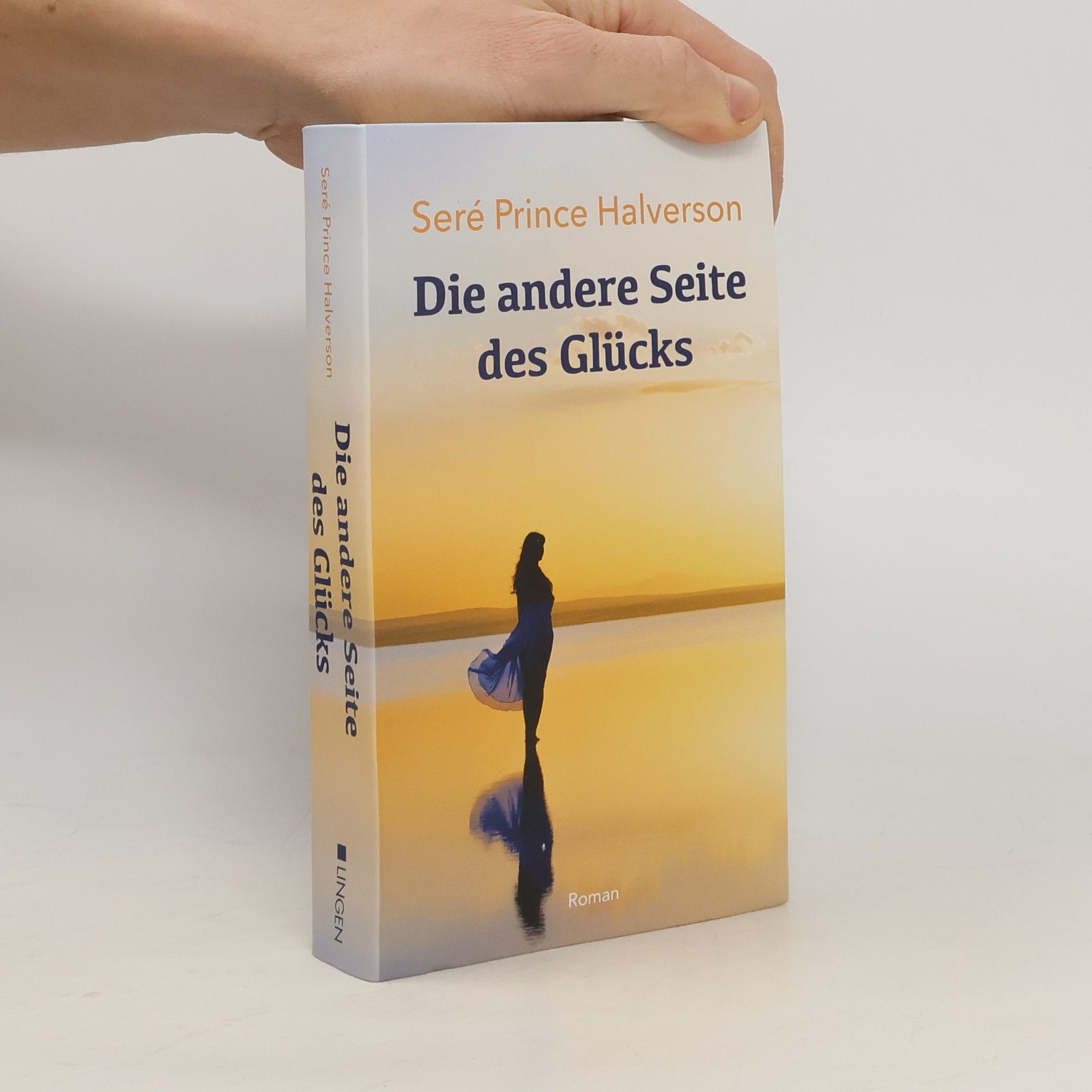 Sere Prince Halverson Die andere Seite des Glücks