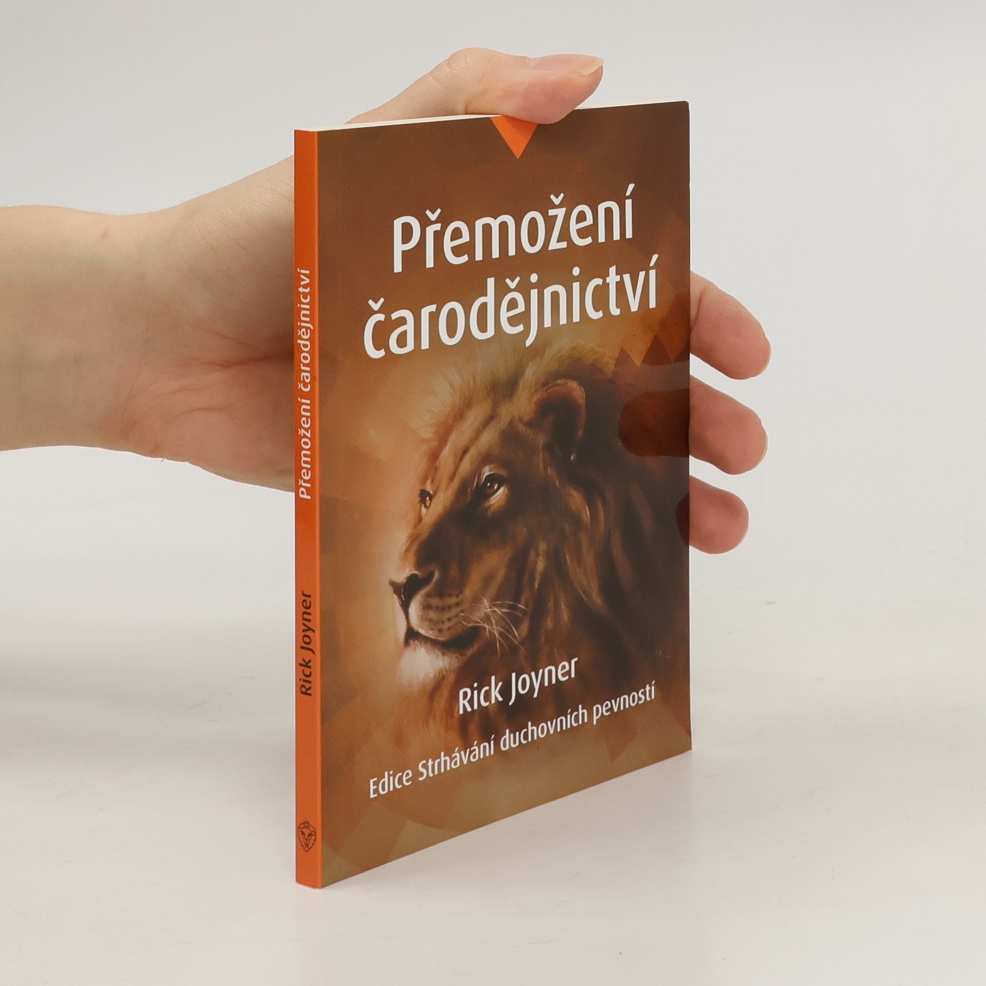 Rick Joyner Přemožení čarodějnictví