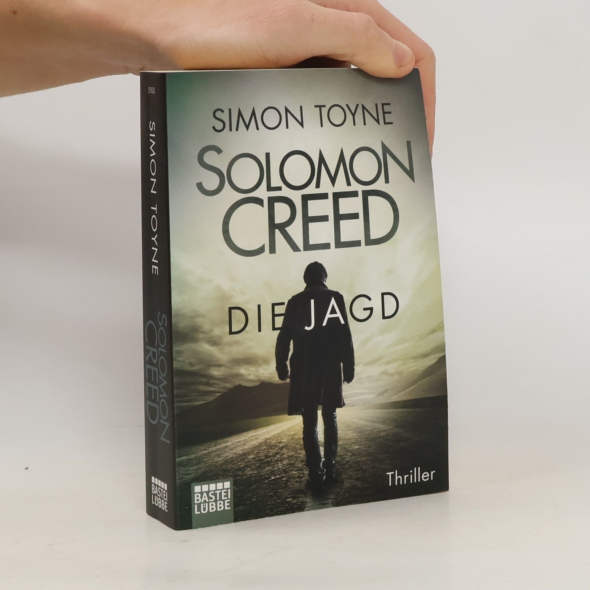 Simon Toyne Solomon Creed - die Jagd