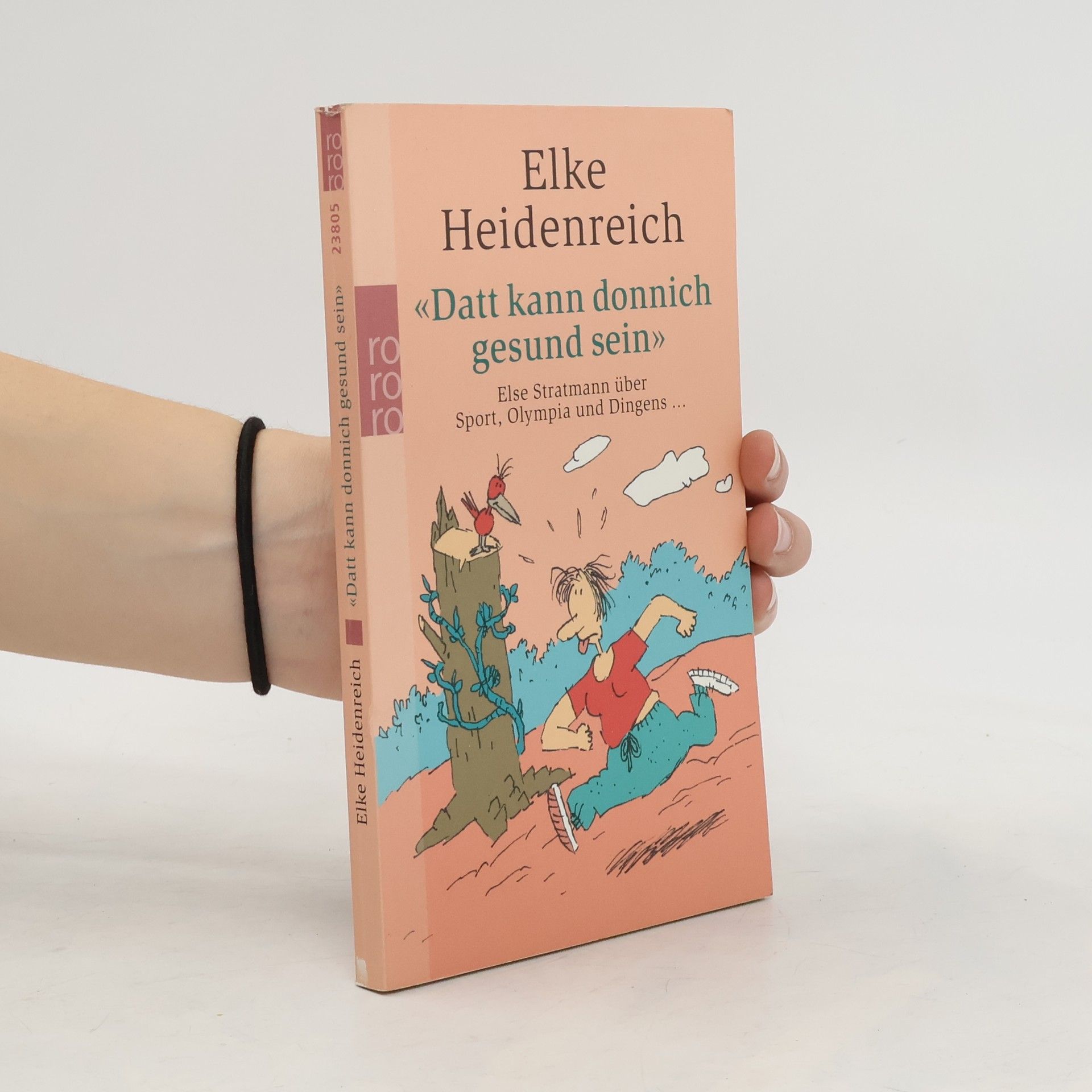 Elke Heidenreich Datt kann donnich gesund sein