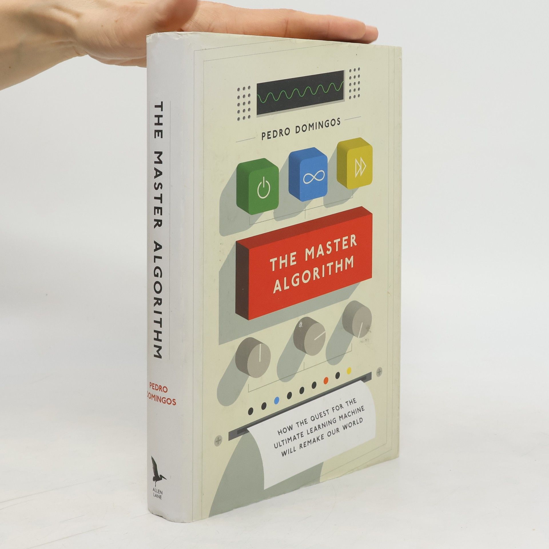 Pedro Domingos The Master Algorithm