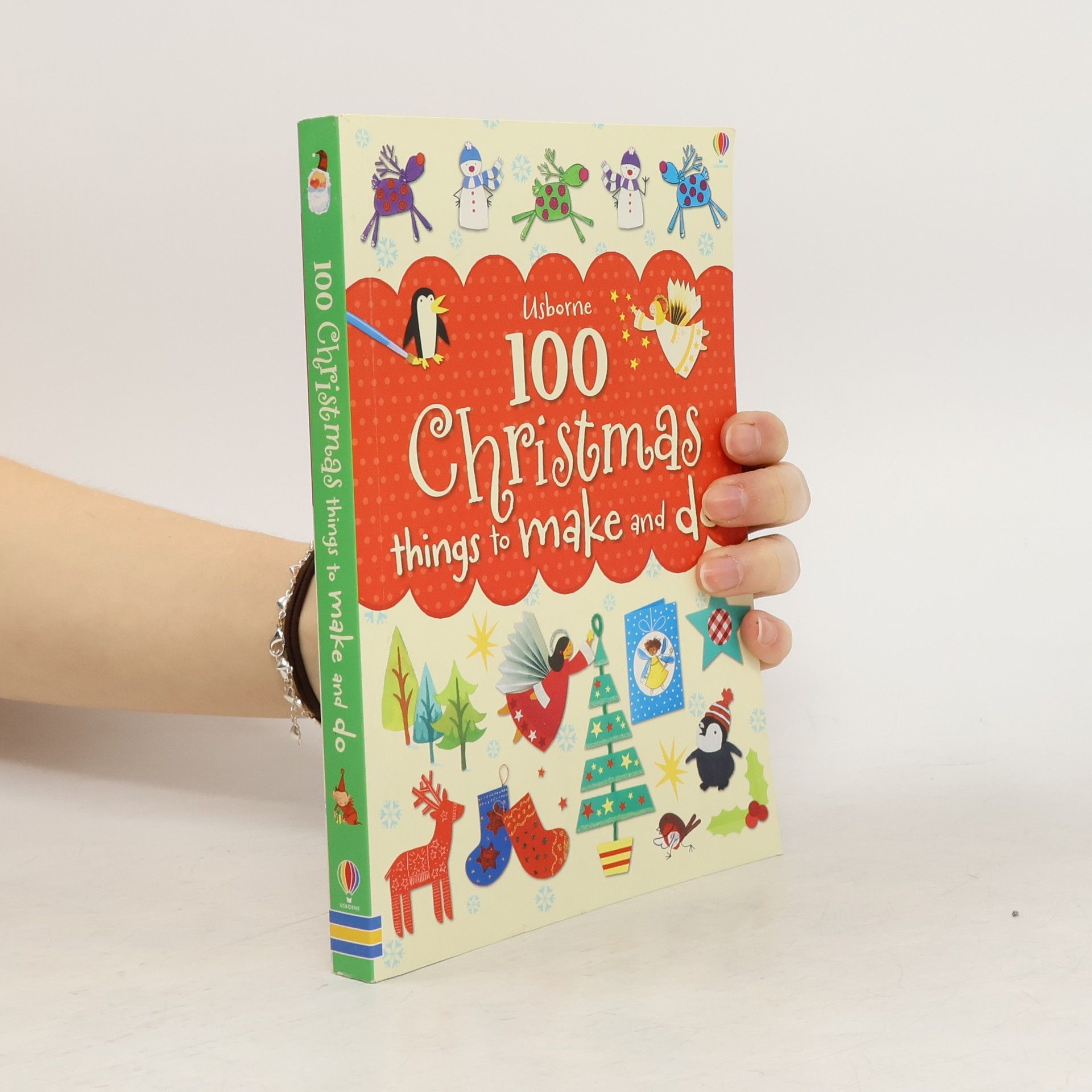 Fiona Watt 100 Christmas Things to Make and Do