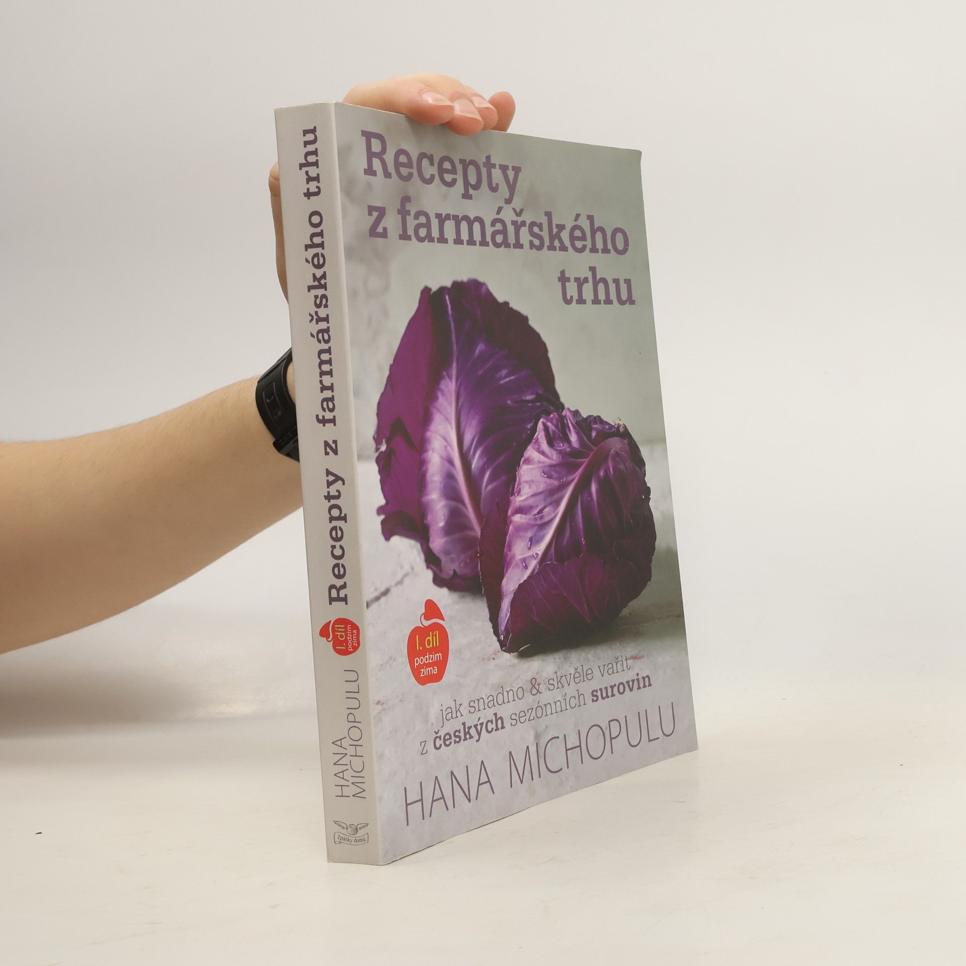 Hana Michopulu Recepty z farmářského trhu