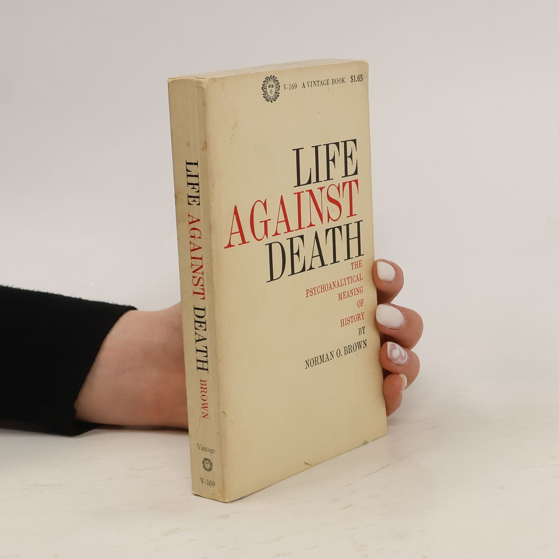 Norman Oliver Brown Life Against Death