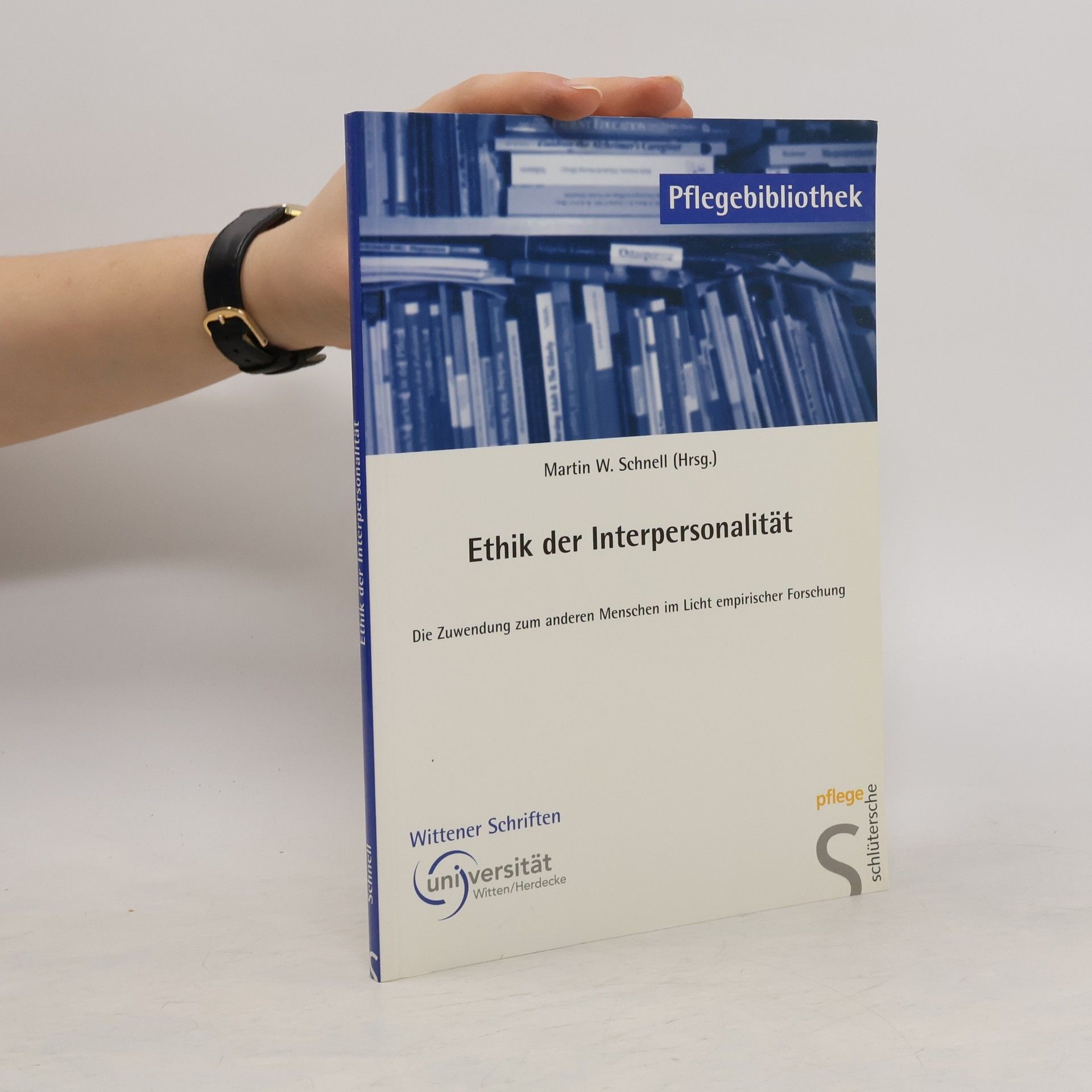 Martin W. Schnell Ethik der Interpersonalität