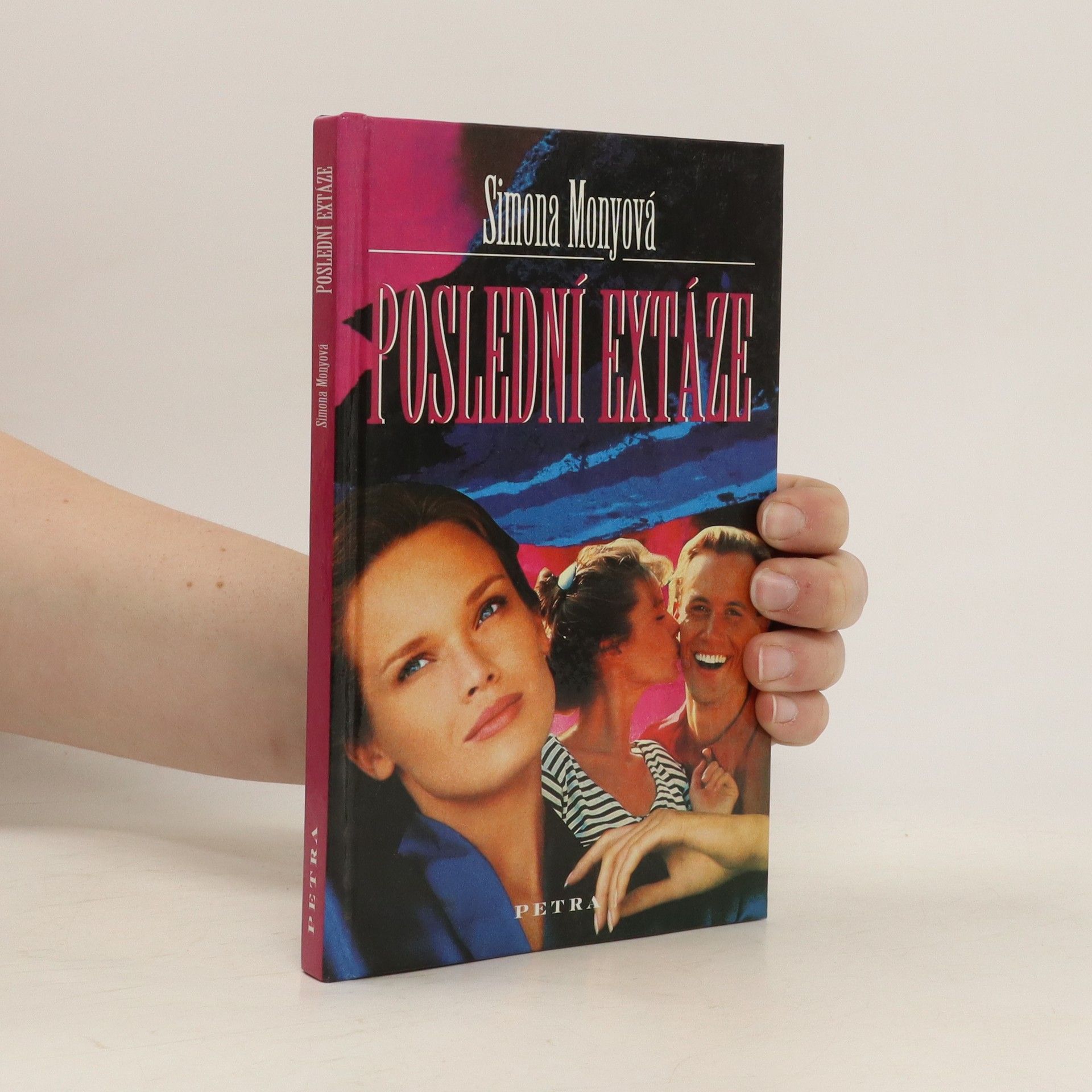 Simona Monyová Poslední extáze