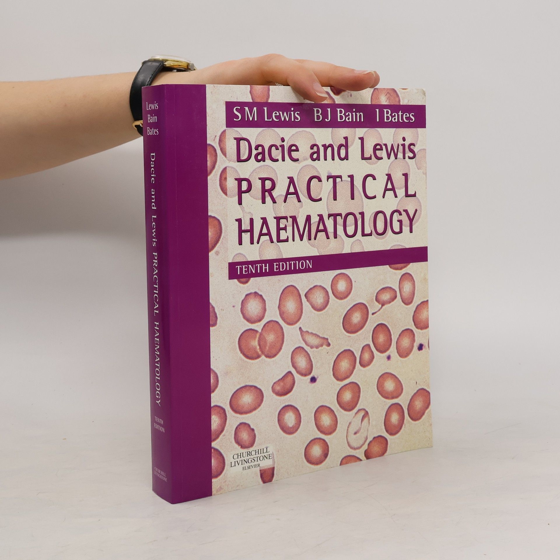 Barbara J. Bain Dacie and Lewis Practical Haematology