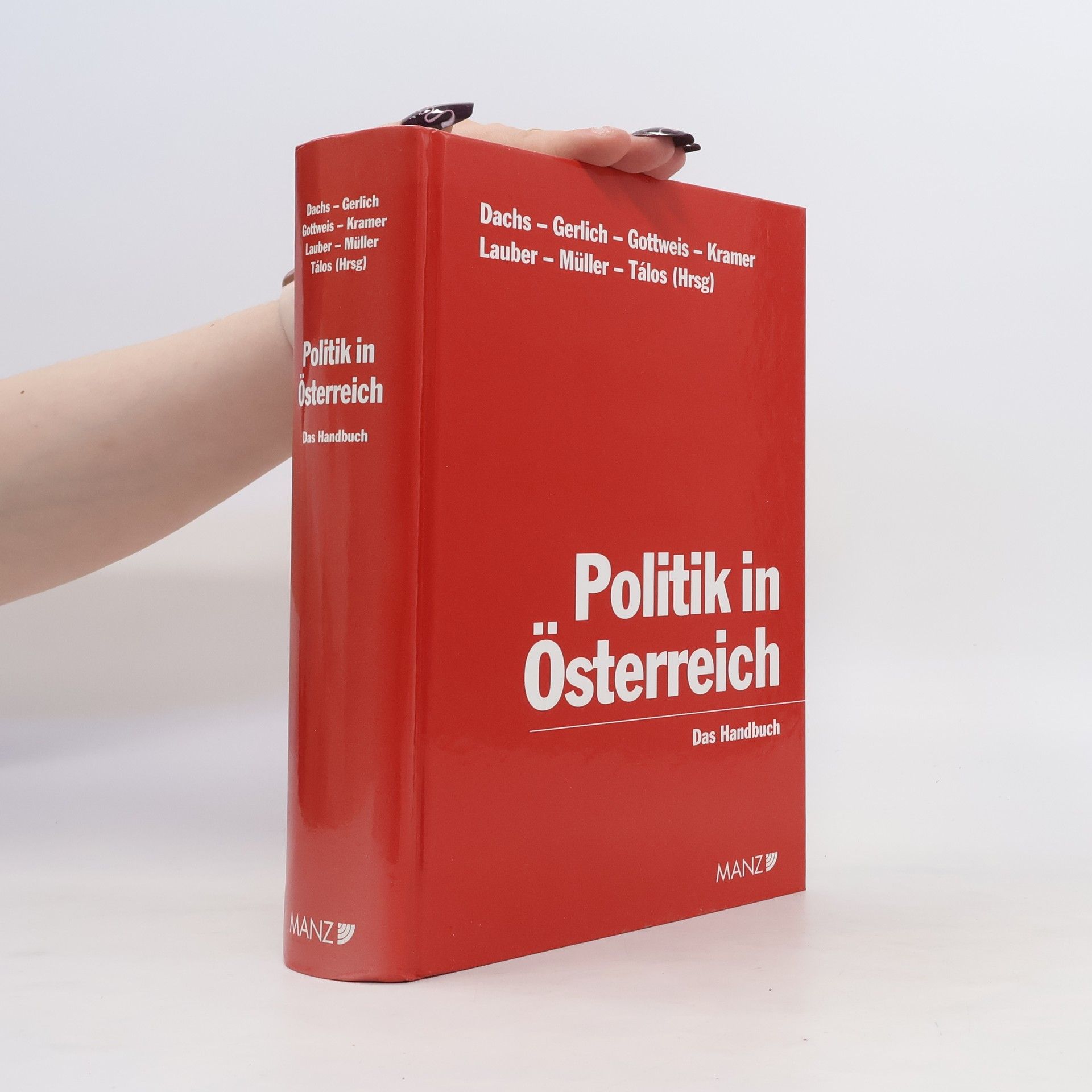 Herbert Dachs Politik in Österreich. Das Handbuch