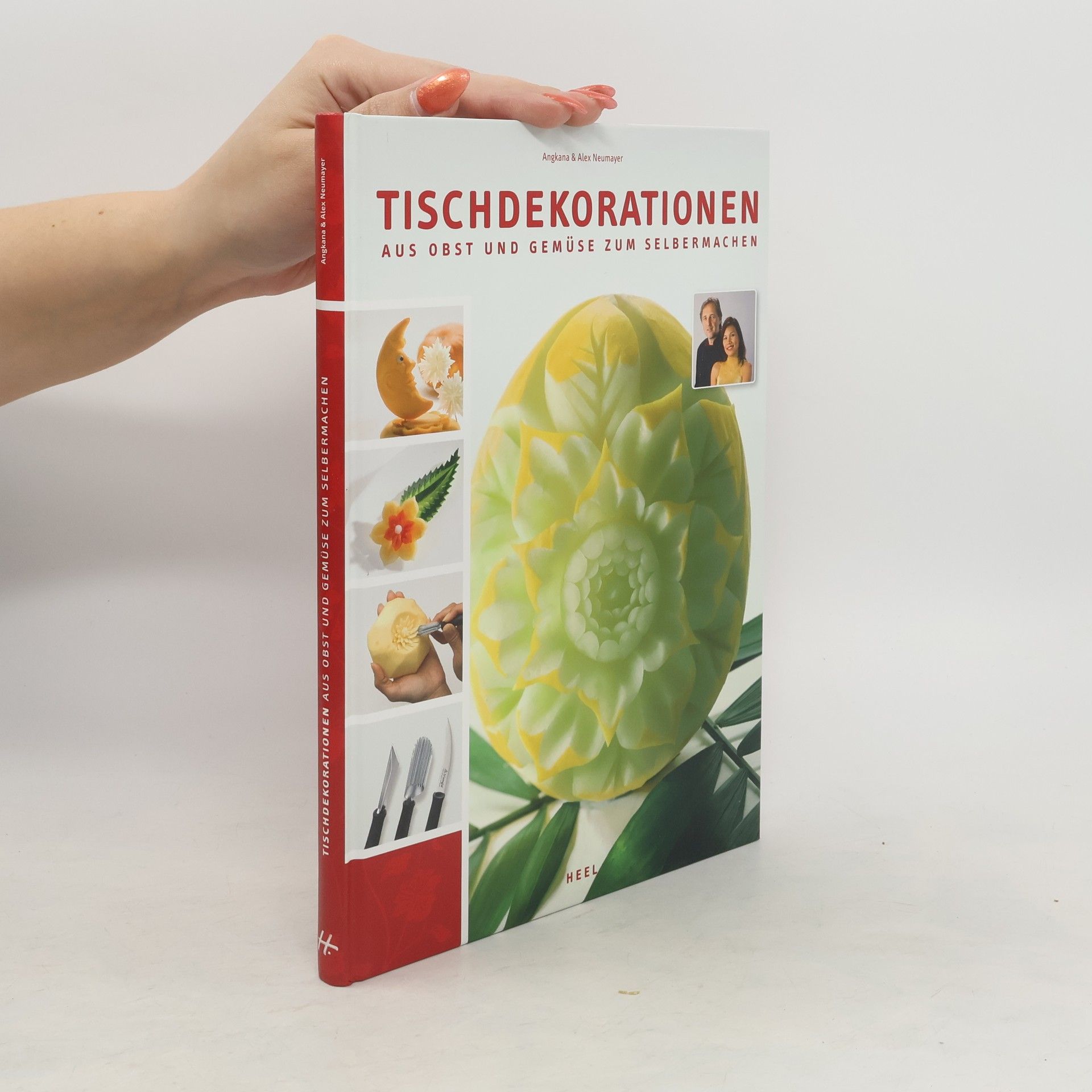 Alex Neumayer Tischdekorationen aus Obst und Gemüse zum Selbermachen
