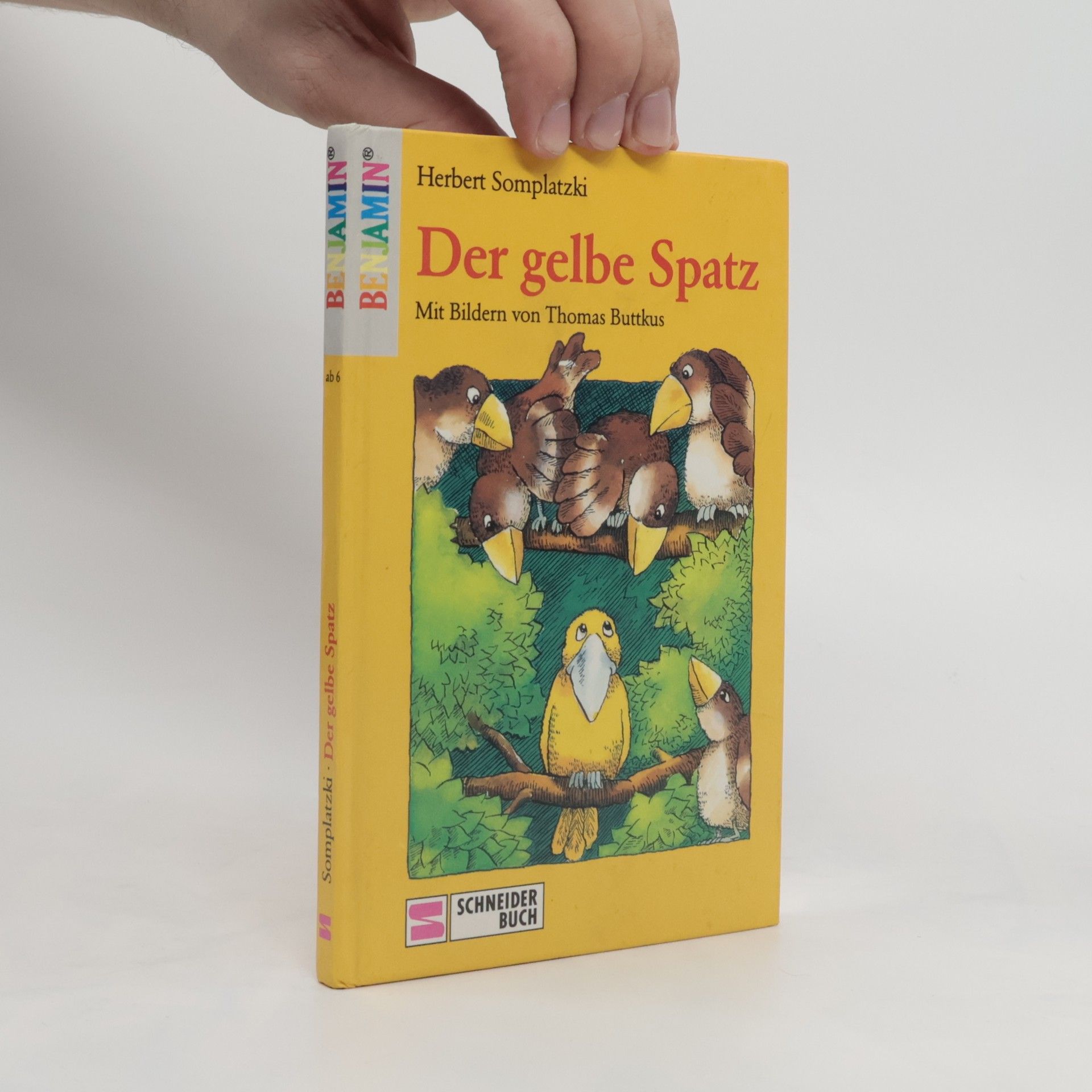 Herbert Somplatzki Der gelbe Spatz
