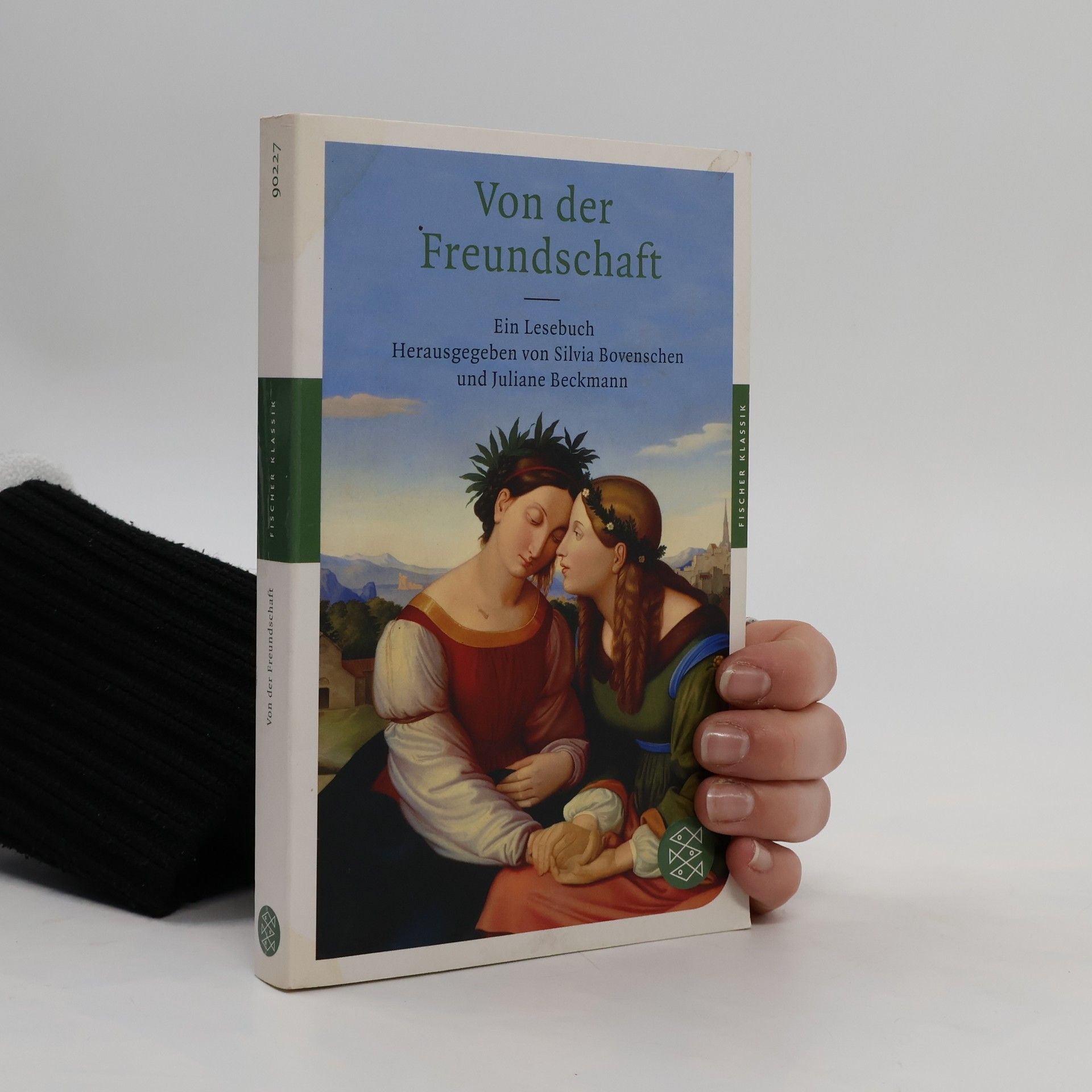 Silvia Bovenschen Von der Freundschaft