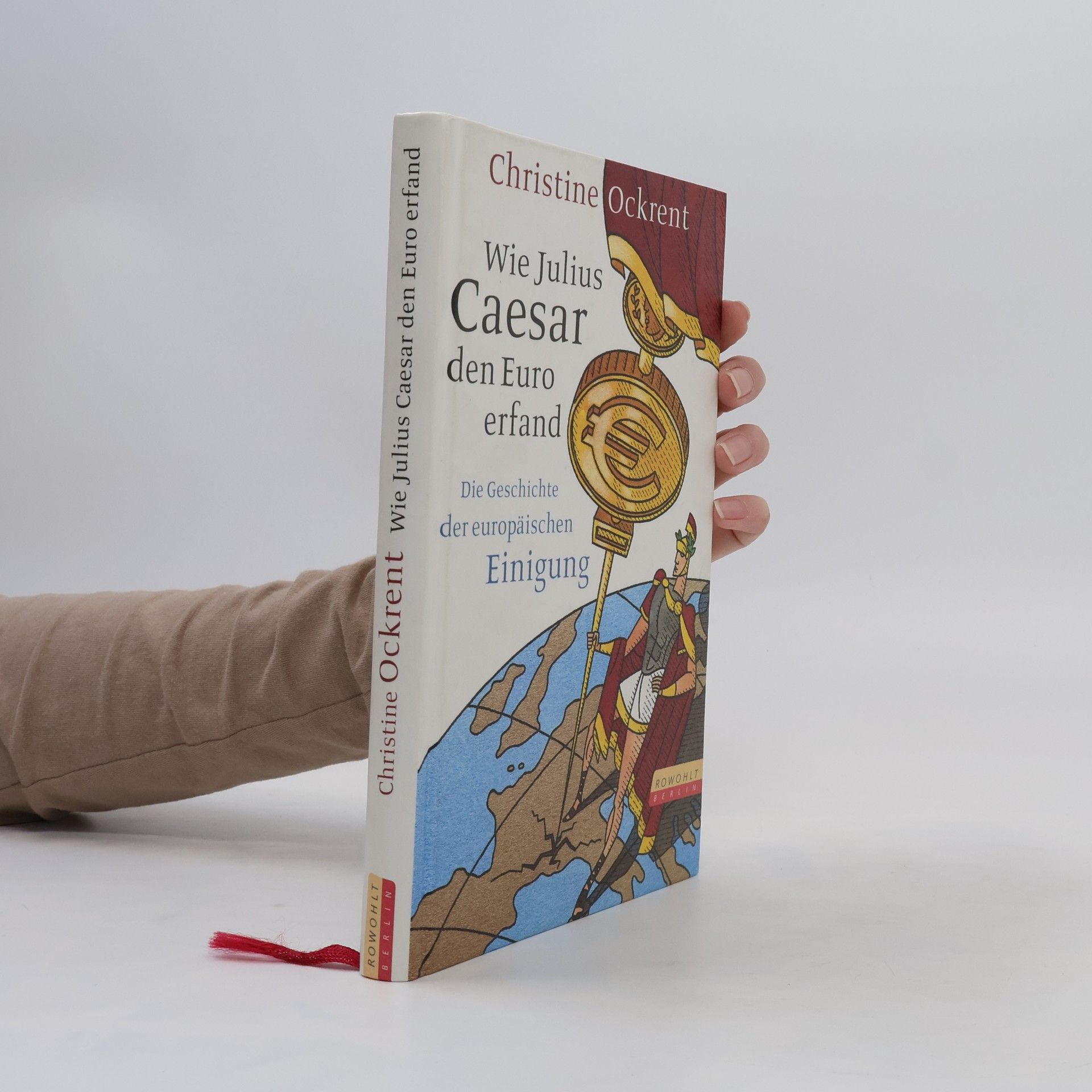 Christine Ockrent Wie Julius Caesar den Euro erfand